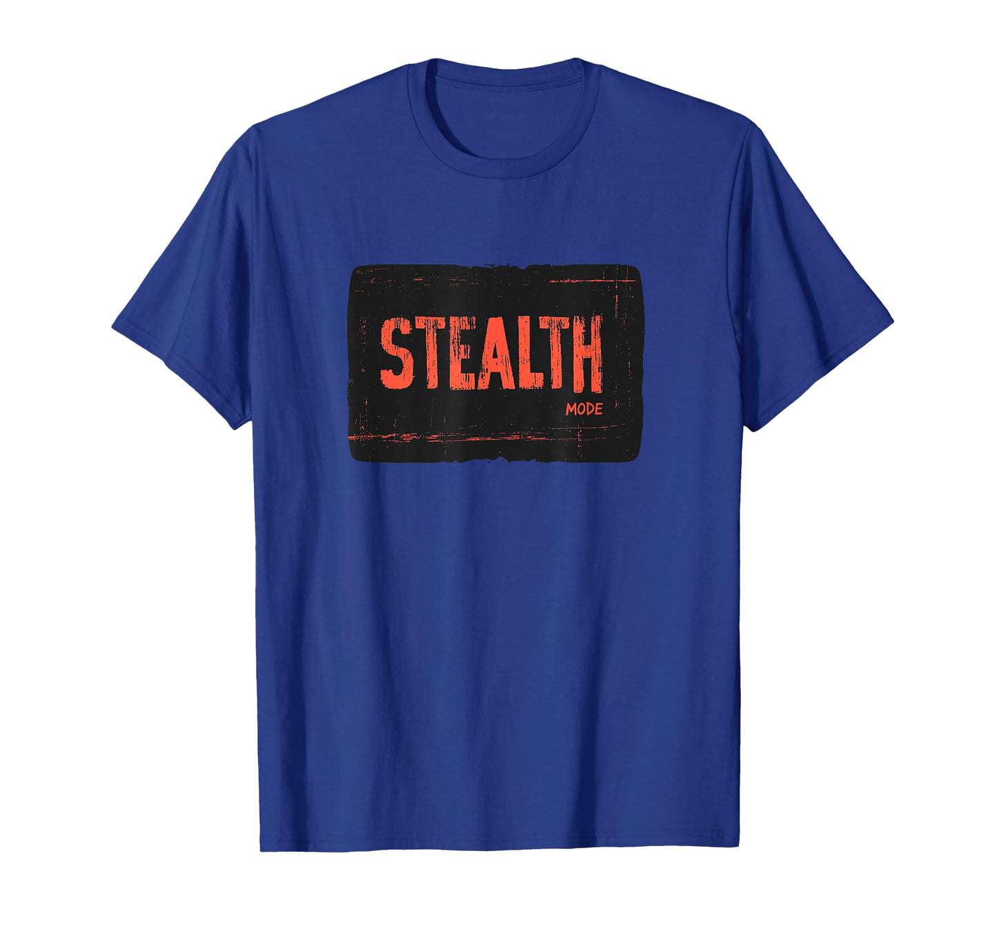 Awesome Stealth Mode T-Shirt