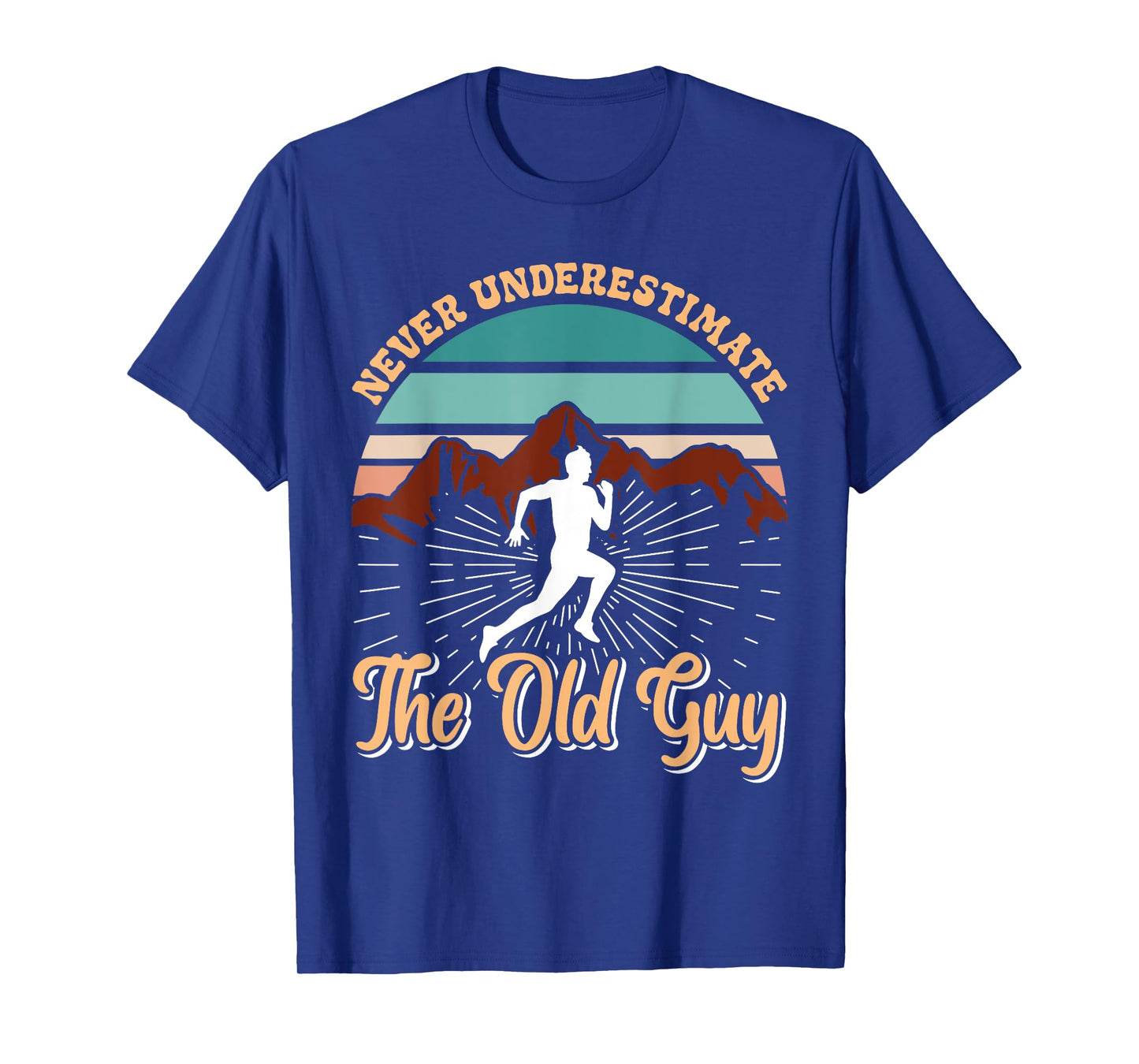 Grandpa NEVER UNDERESTIMATE THE OLD GUY Funny Runner T-Shirt