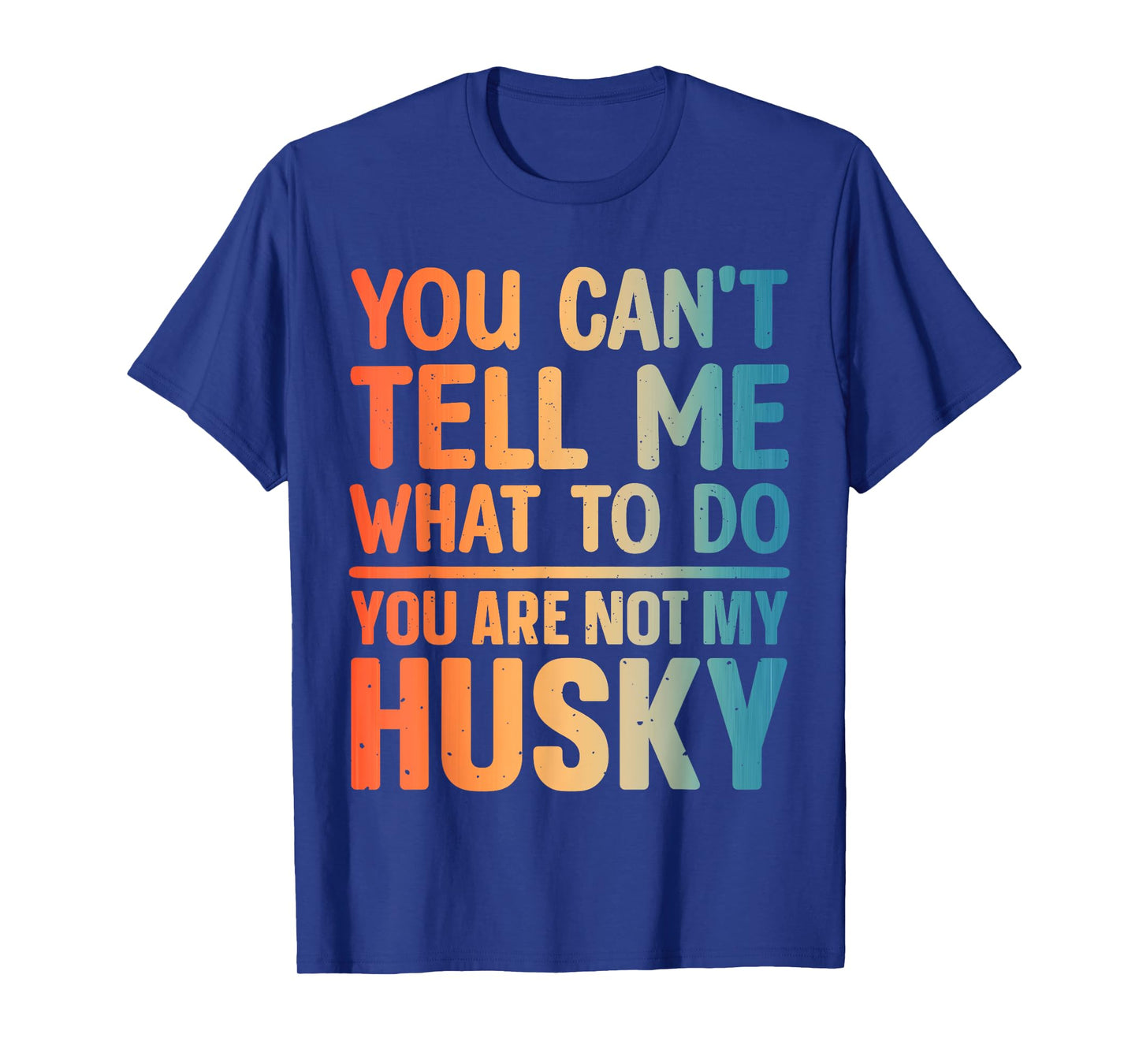 Husky Design For Men Women Siberian Husky Dog Husky Lover T-Shirt