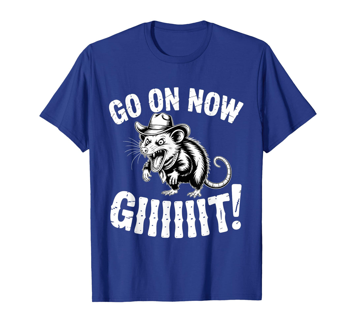 Cowboy Opossum Western Country Possum Go On Now Git T-Shirt