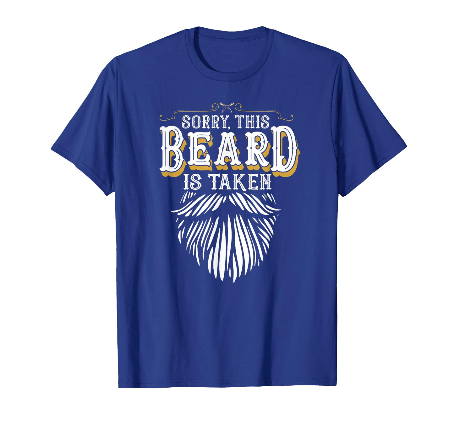 Sorry This Beard is Taken Country Retro Valentines Day Gift T-Shirt