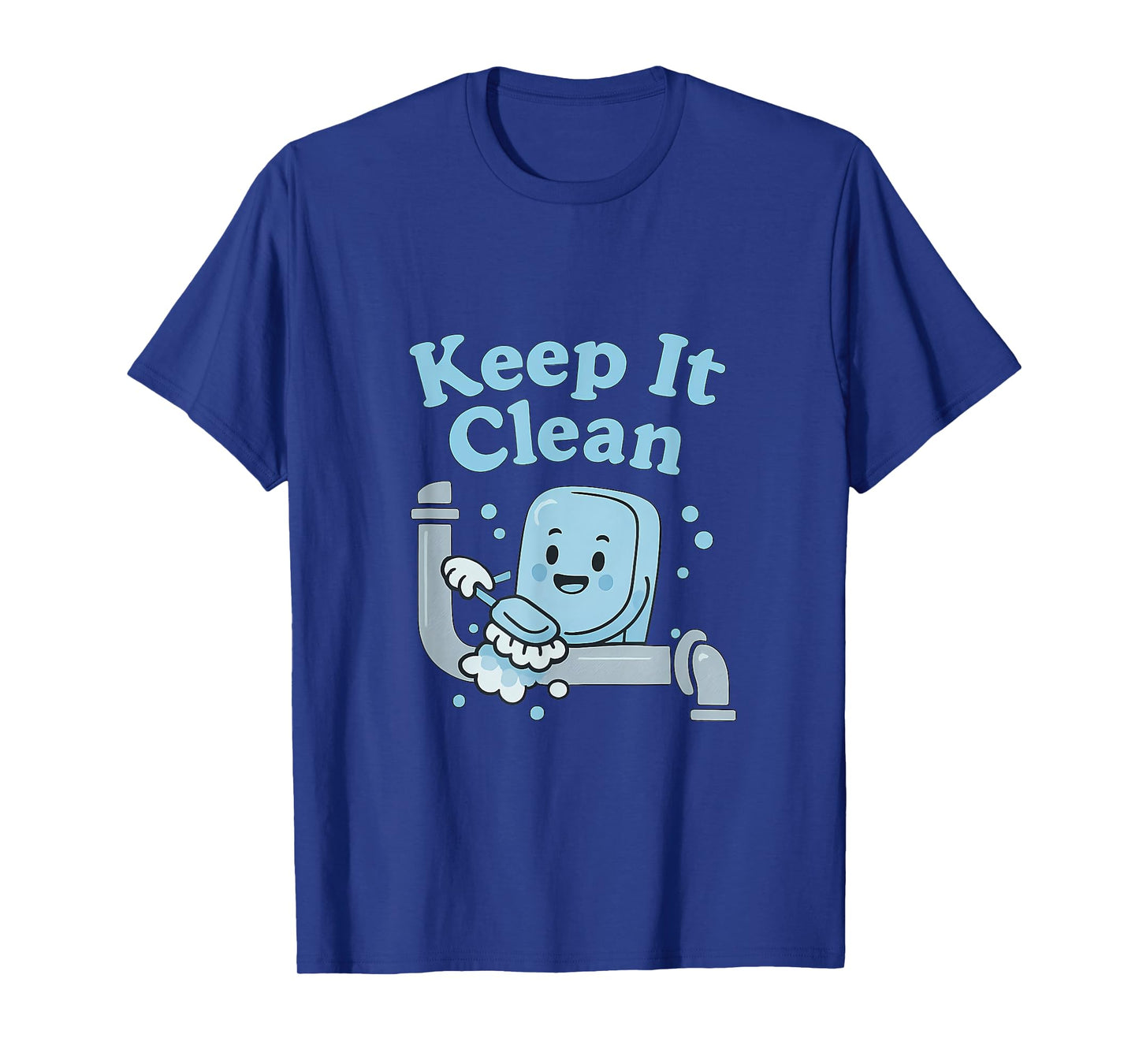Keep It Clean Funny Plumber Soap Pipe Design T-Shirt