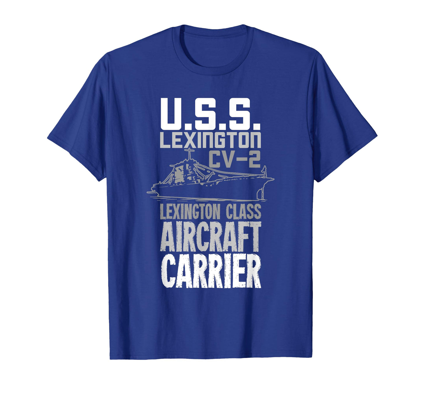 USS Lexington CV-2 Aircraft Carrier Gift For A Veteran T-Shirt