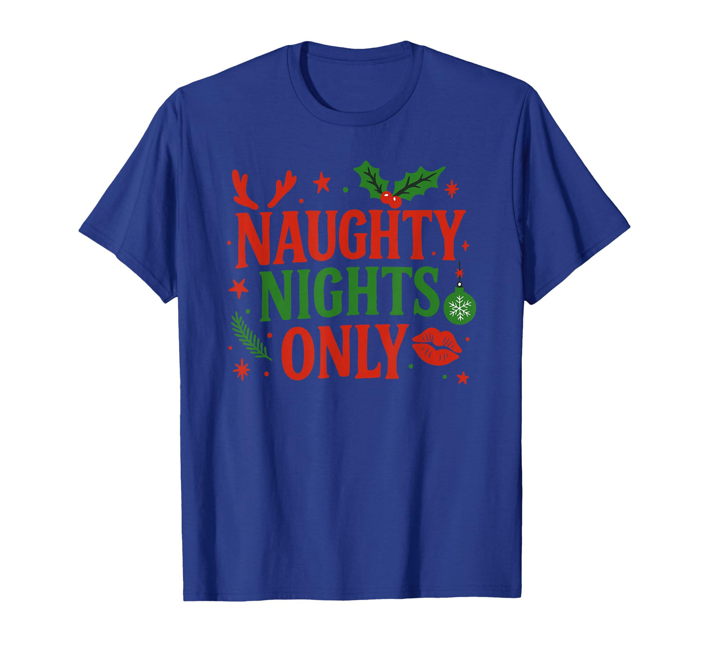 Funny Naughty Nights Only Speech Costume T-Shirt