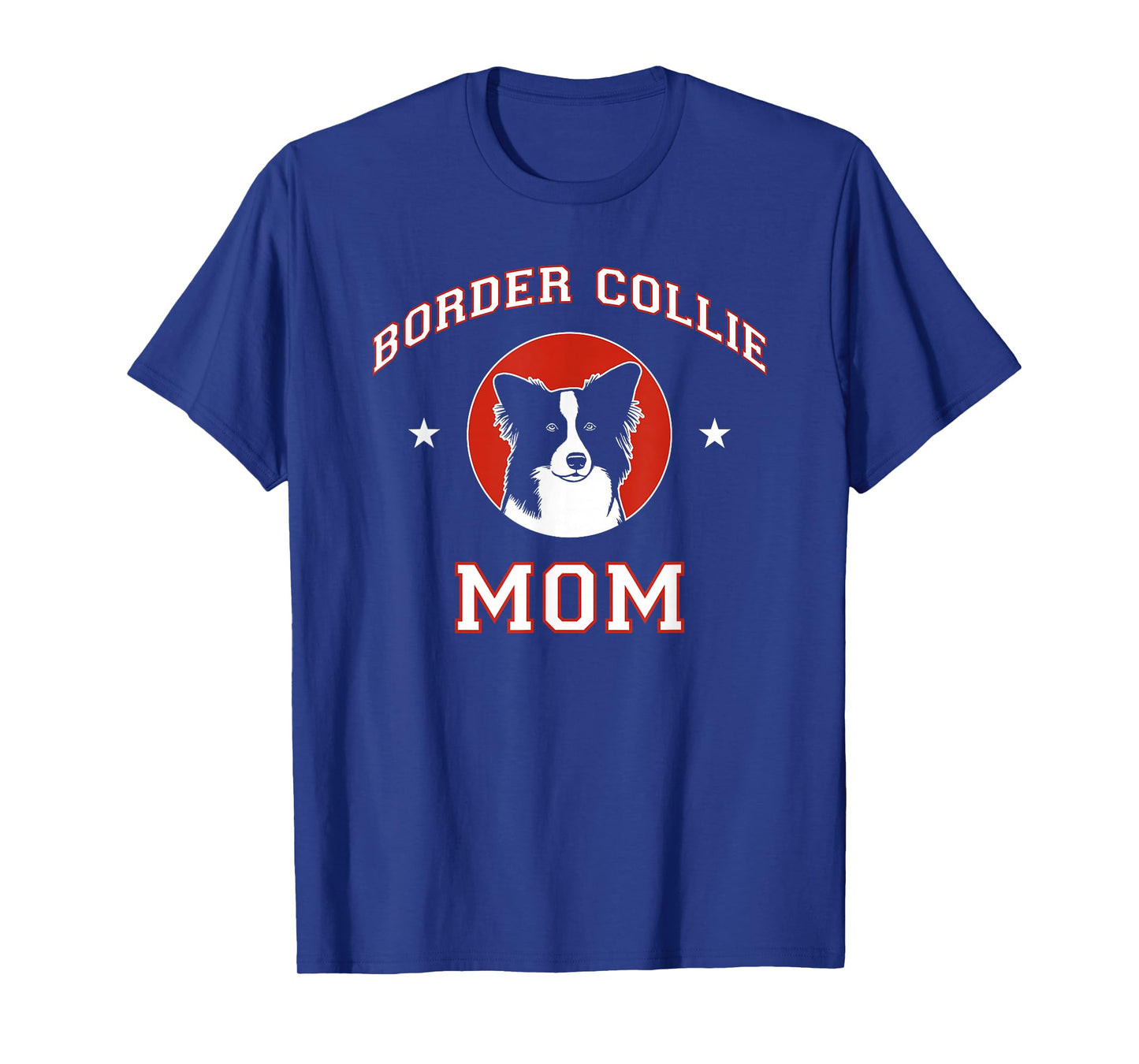 Border Collie Mom Dog Mother T-Shirt