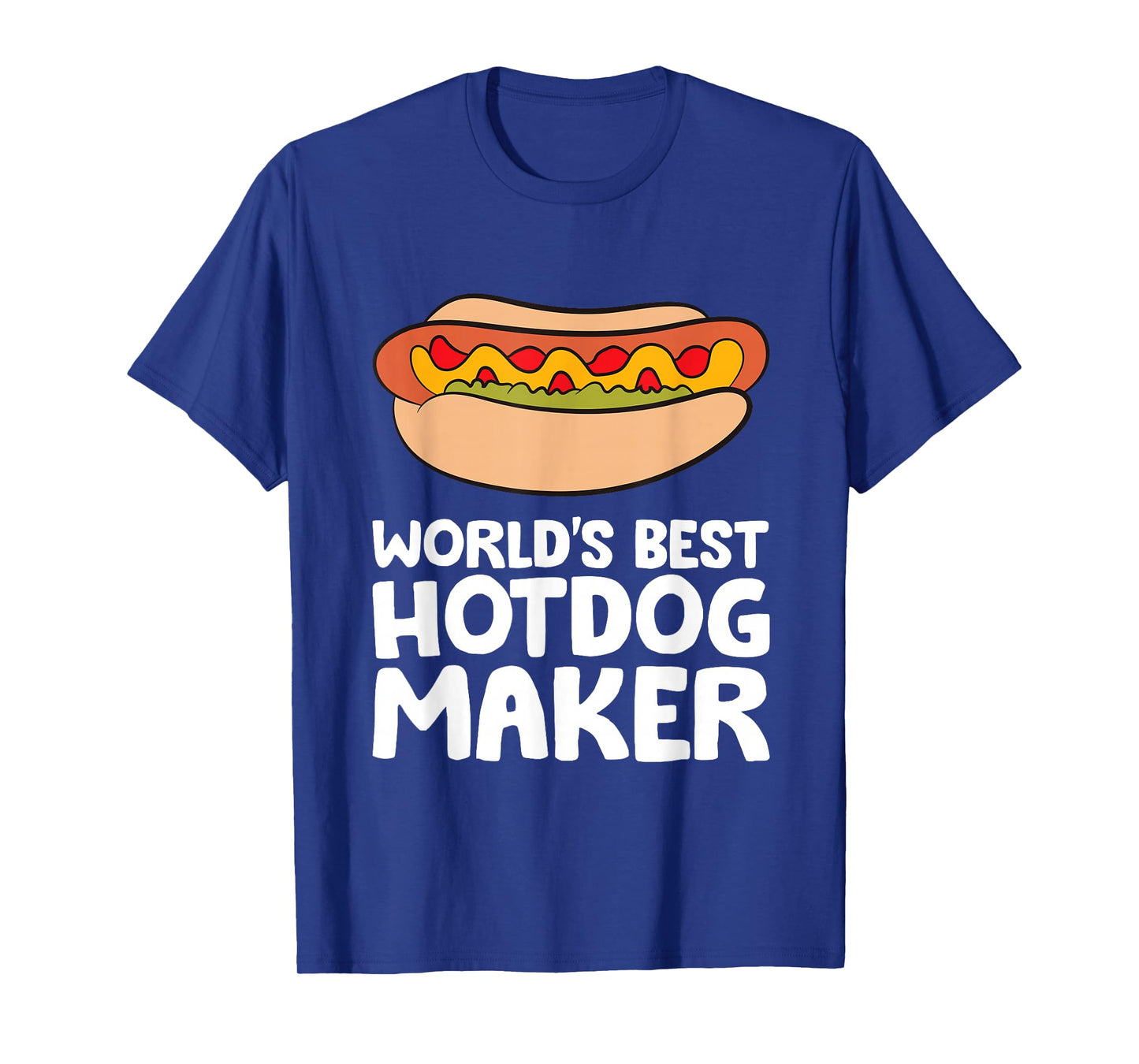 World's Best Hotdog Maker Funny Hot Dog T-Shirt