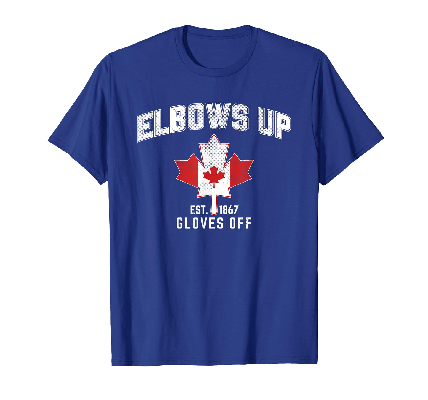 Elbows Up EST 1867 Canadian Maple Leaf Canada T-Shirt