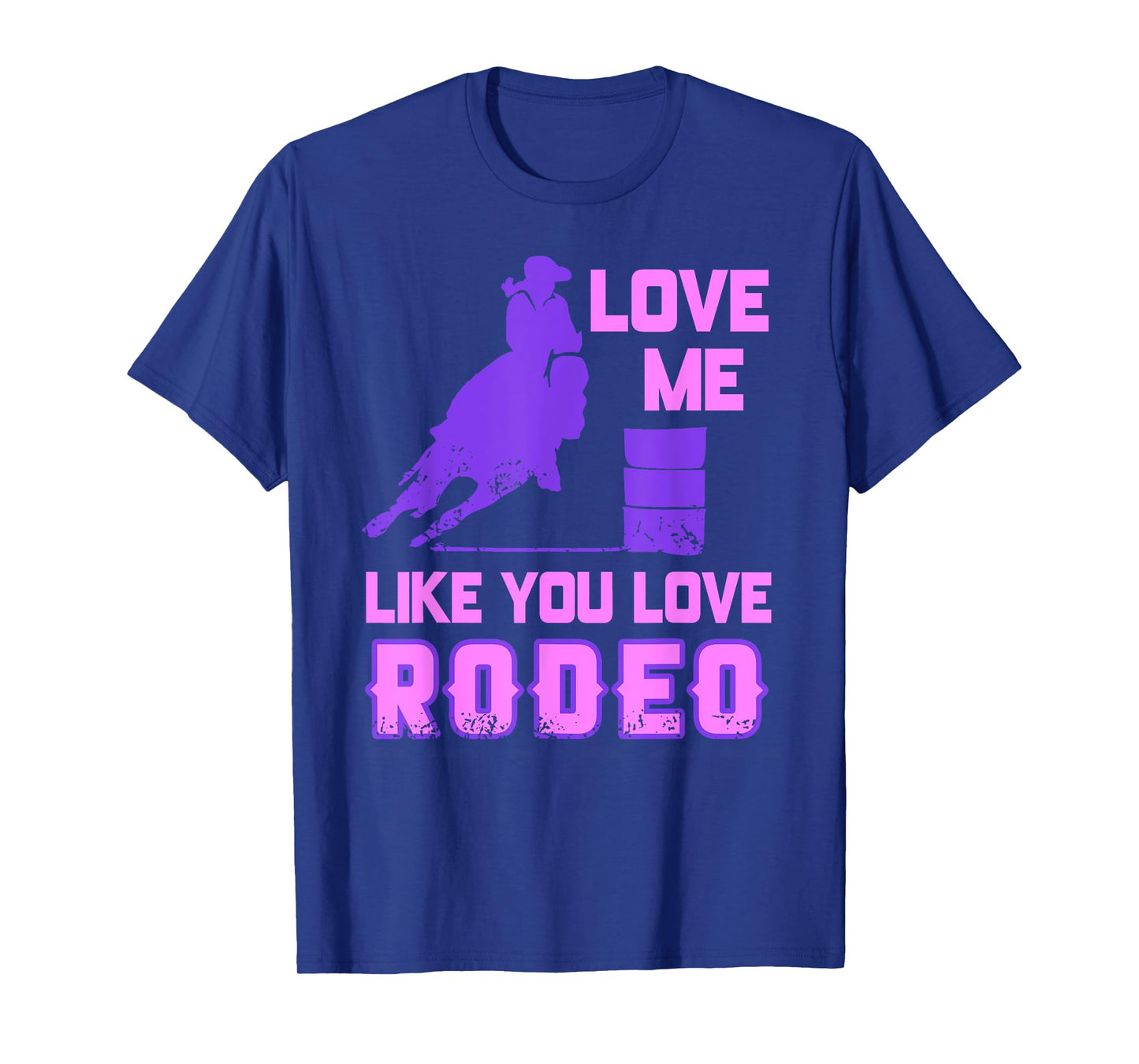 Love Me Like You Love Rodeo Cowgirl Flirt Style T-Shirt