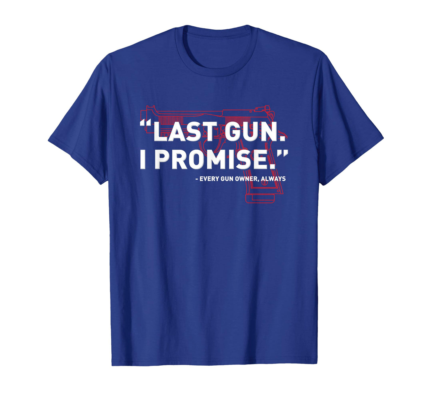 Gun Tshirts Men Funny Gun Shirt Gun Enthusiast T-Shirt