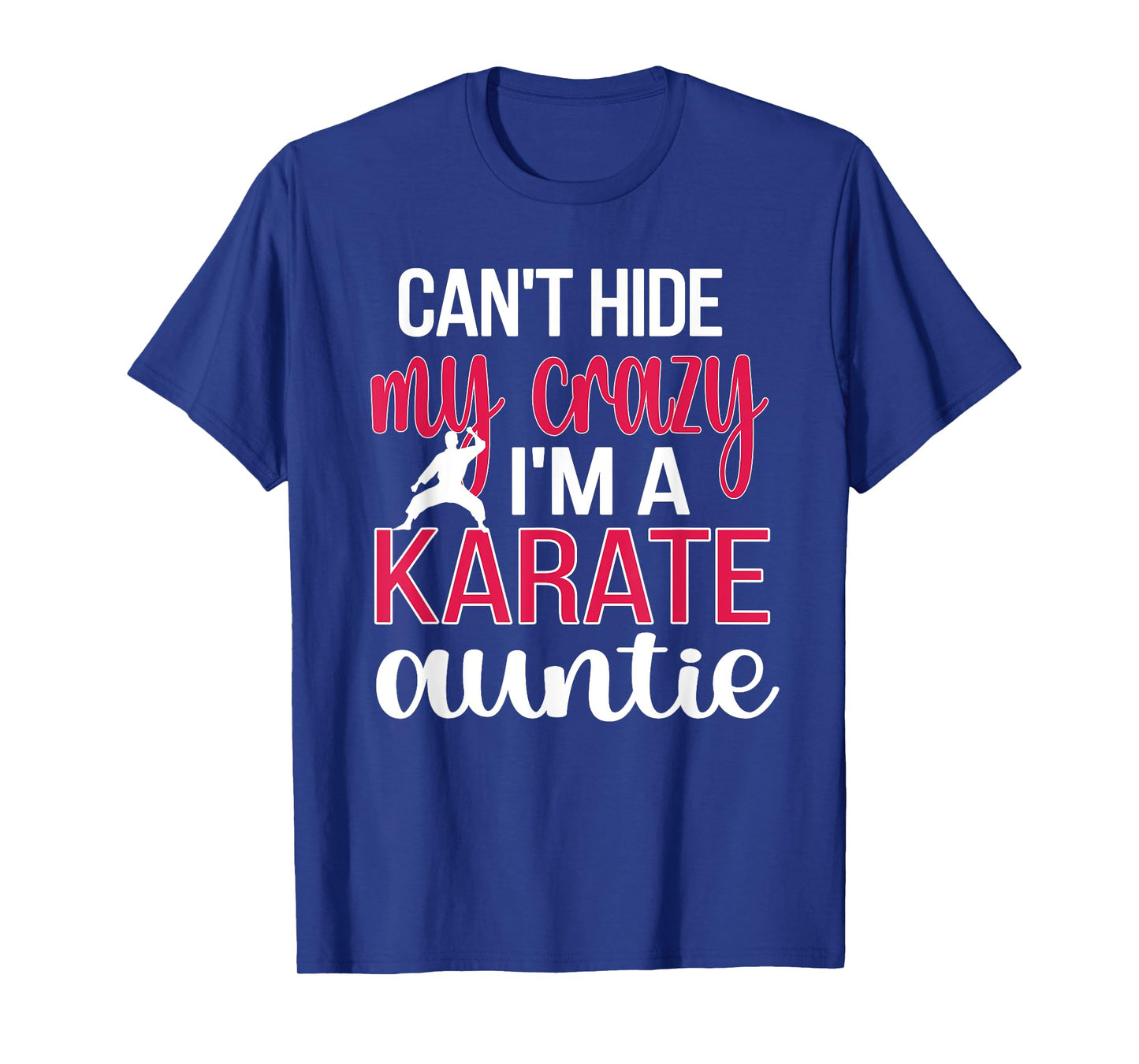 Funny Karate Aunt Proud Karate Auntie T-Shirt