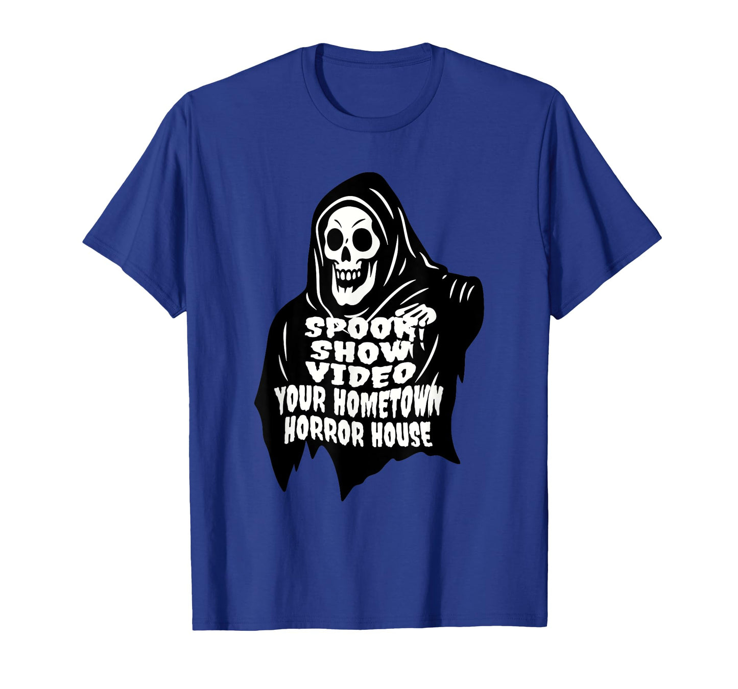 Spook Show Video Your Hometown Horror House T-Shirt