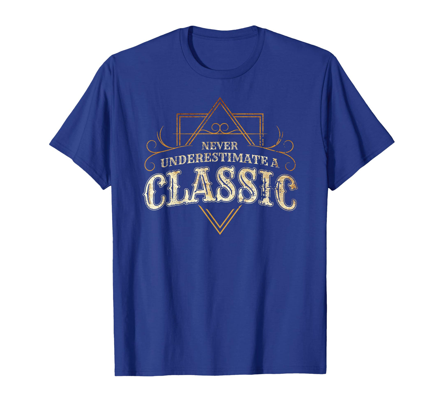 He's a Classic - Never Underestimate an Old Man T-Shirt