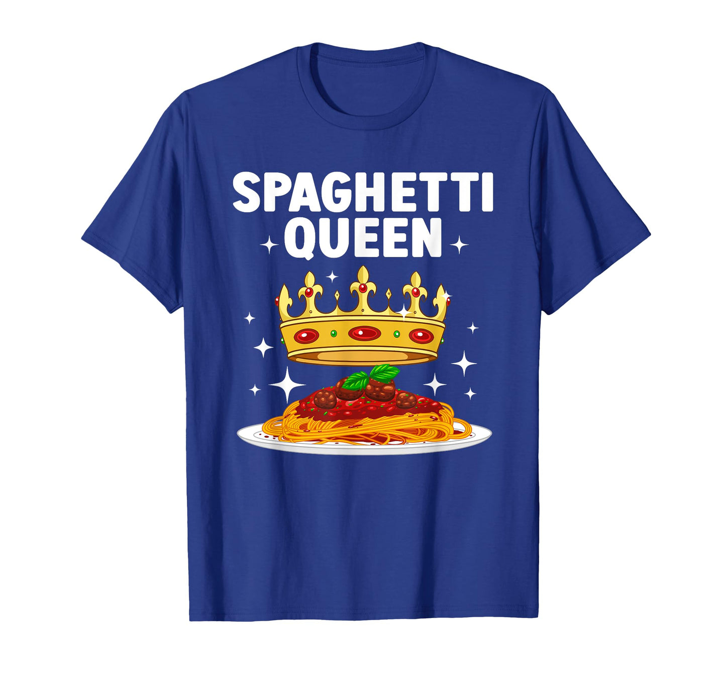 Best Spaghetti Queen Design For Women Girls Spaghetti Lovers T-Shirt