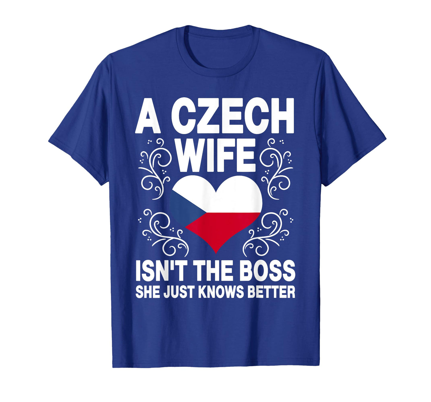 Funnz Czech Wife Saying Czech Flag Heart Czech Women T-Shirt