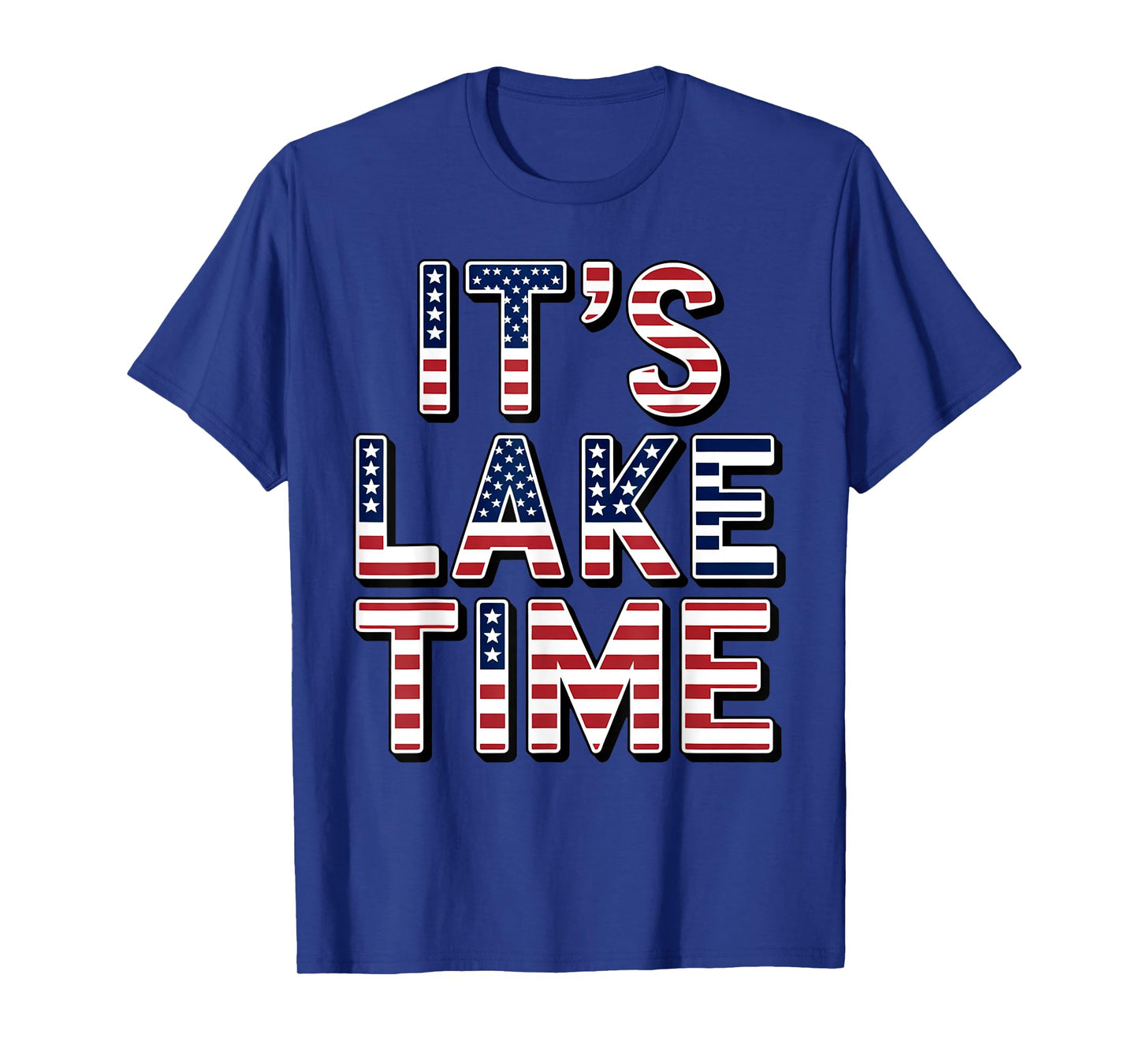 It's Lake Time Patriotic American Flag USA 4th of July T-Shirt