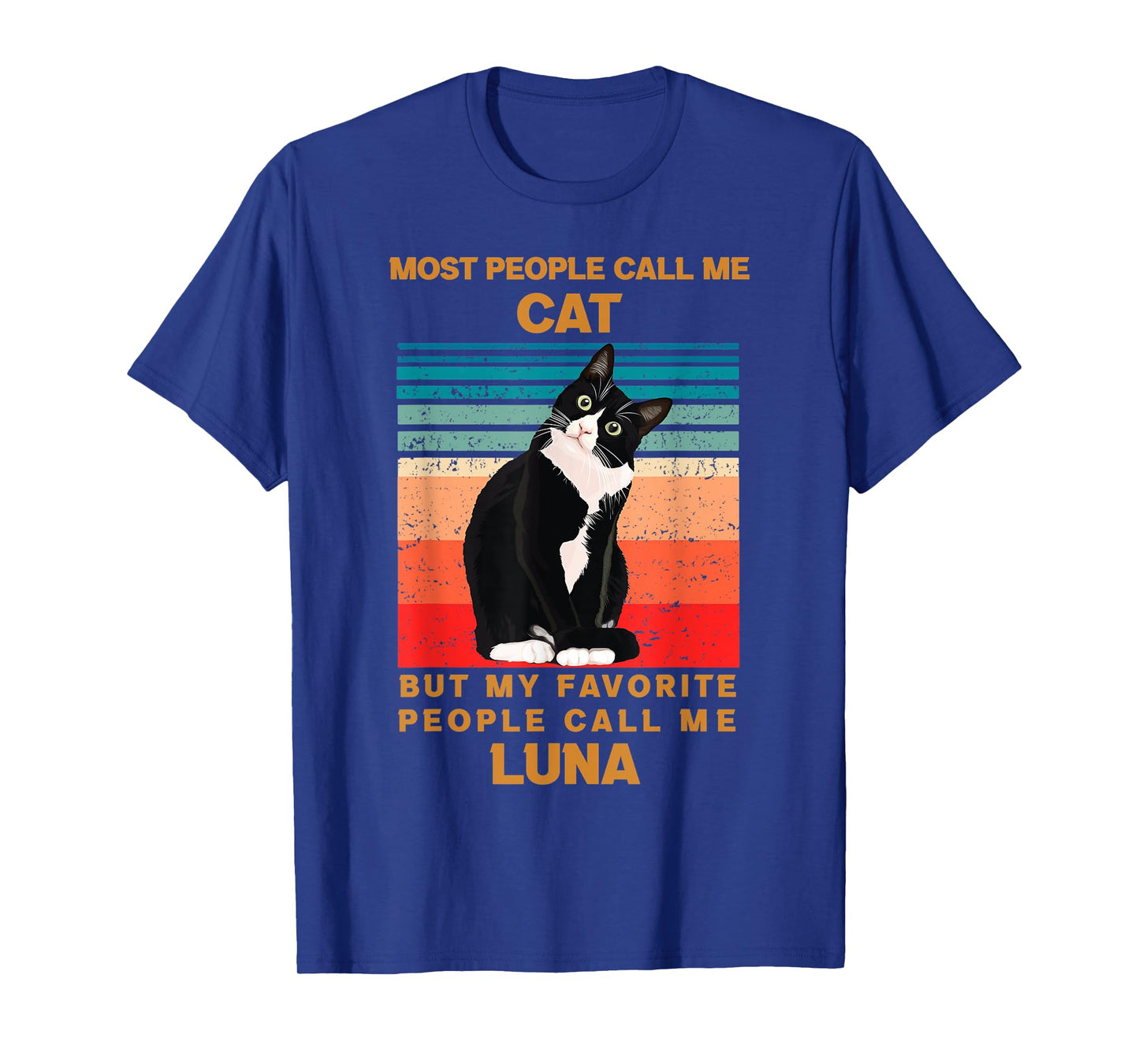 cat name Luna cute black cat my favorite people call Me T-Shirt