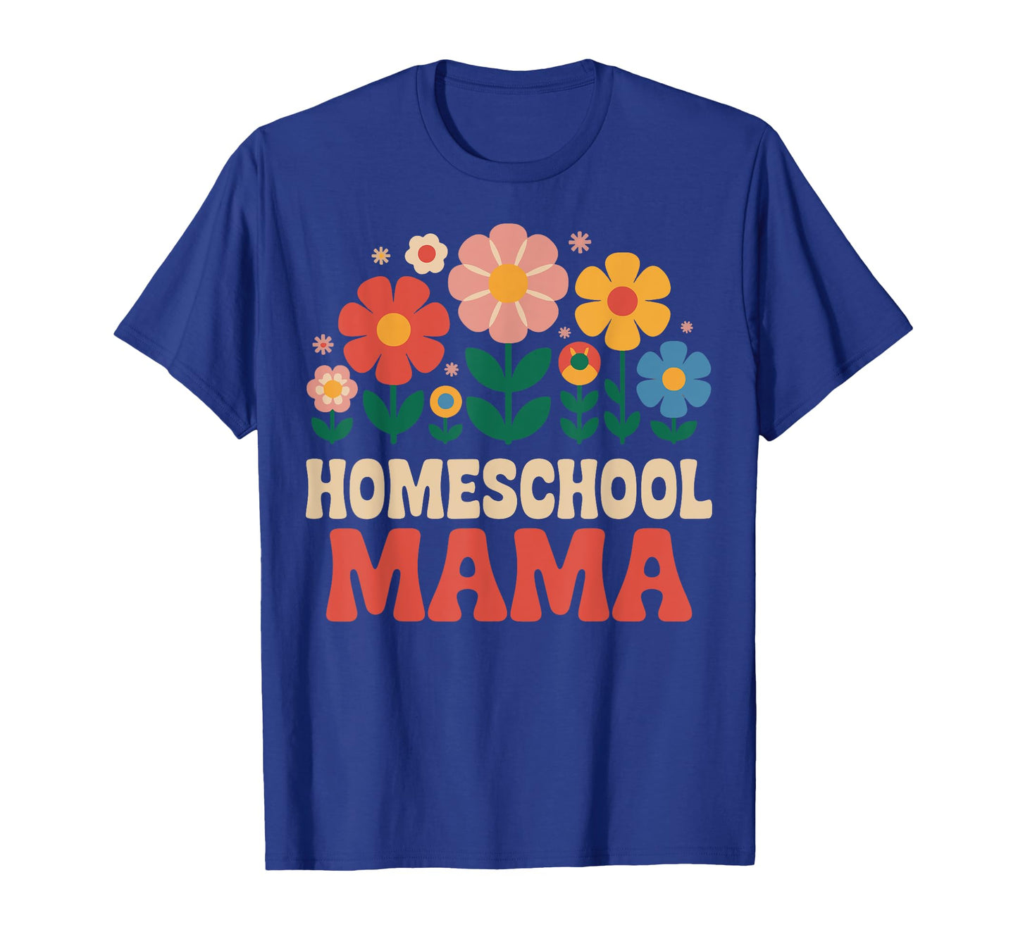 Homeschool Mama T-Shirt