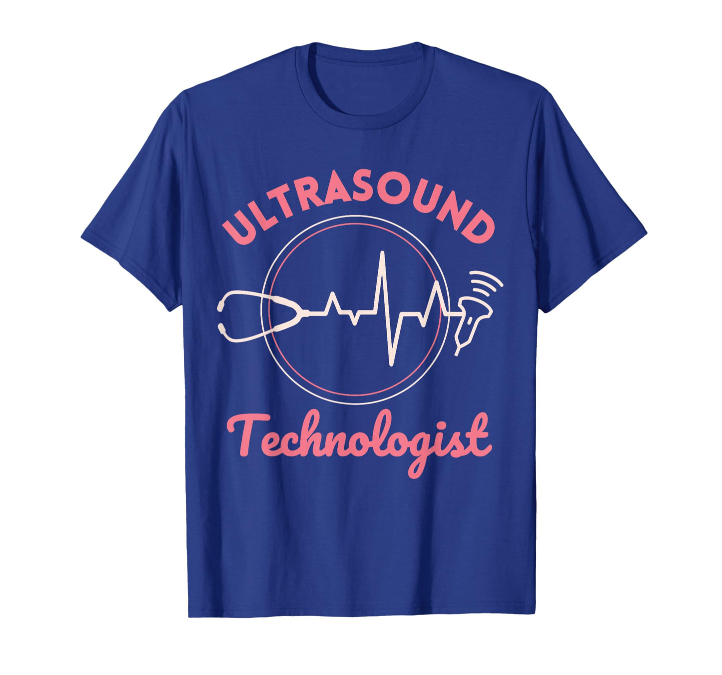 Sonographer Ultrasound Technologist US U/S OB Sono Nurse T-Shirt