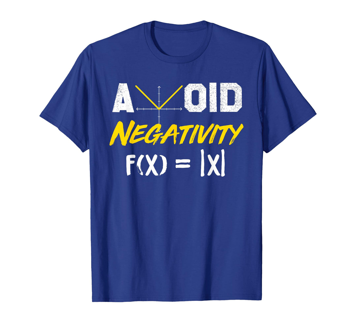 Avoid Negativity - Funny Math Pun Equation T-Shirt T-Shirt