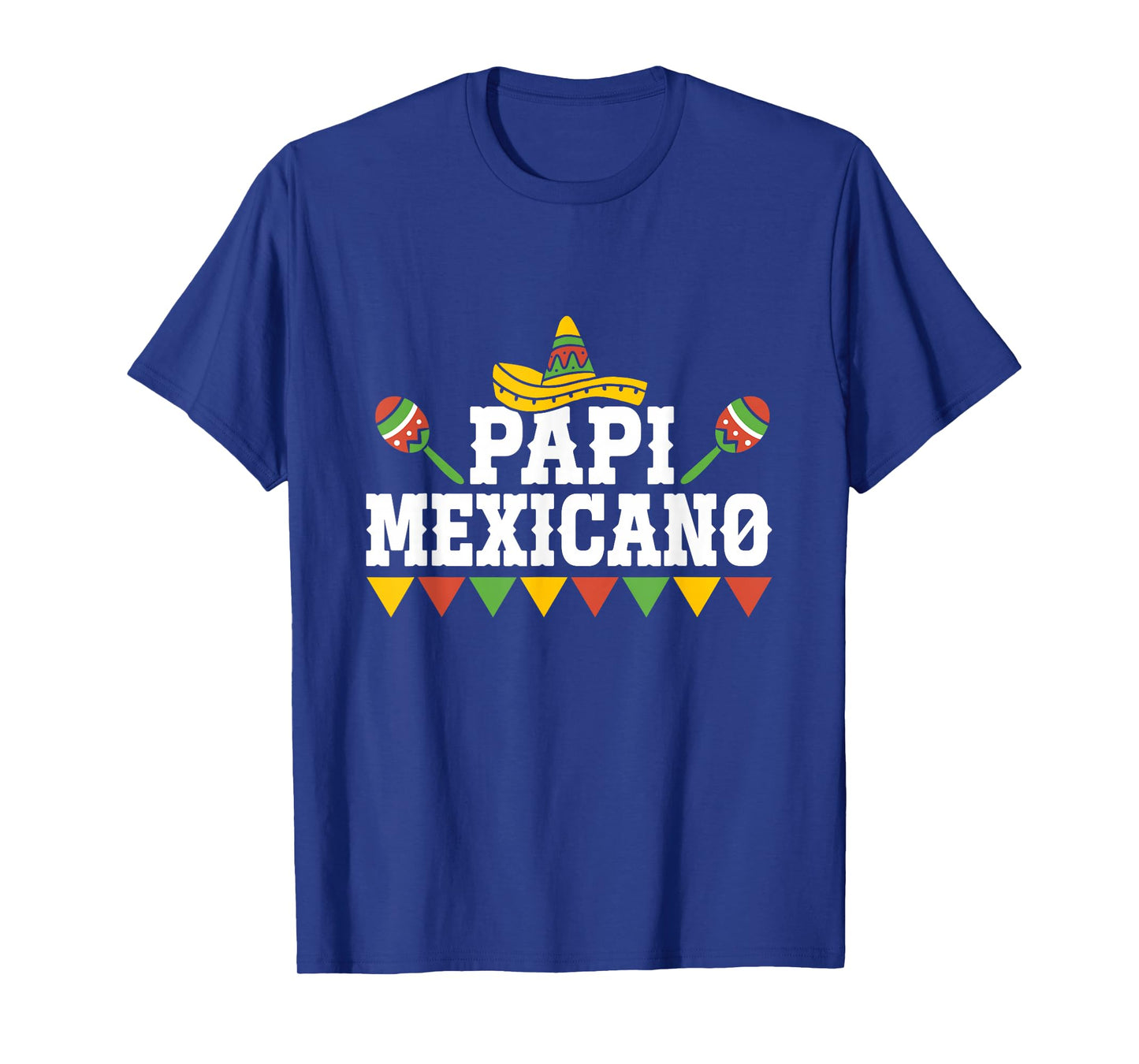 Papi Mexicano Mexican Country Lover Proud Mexico T-Shirt