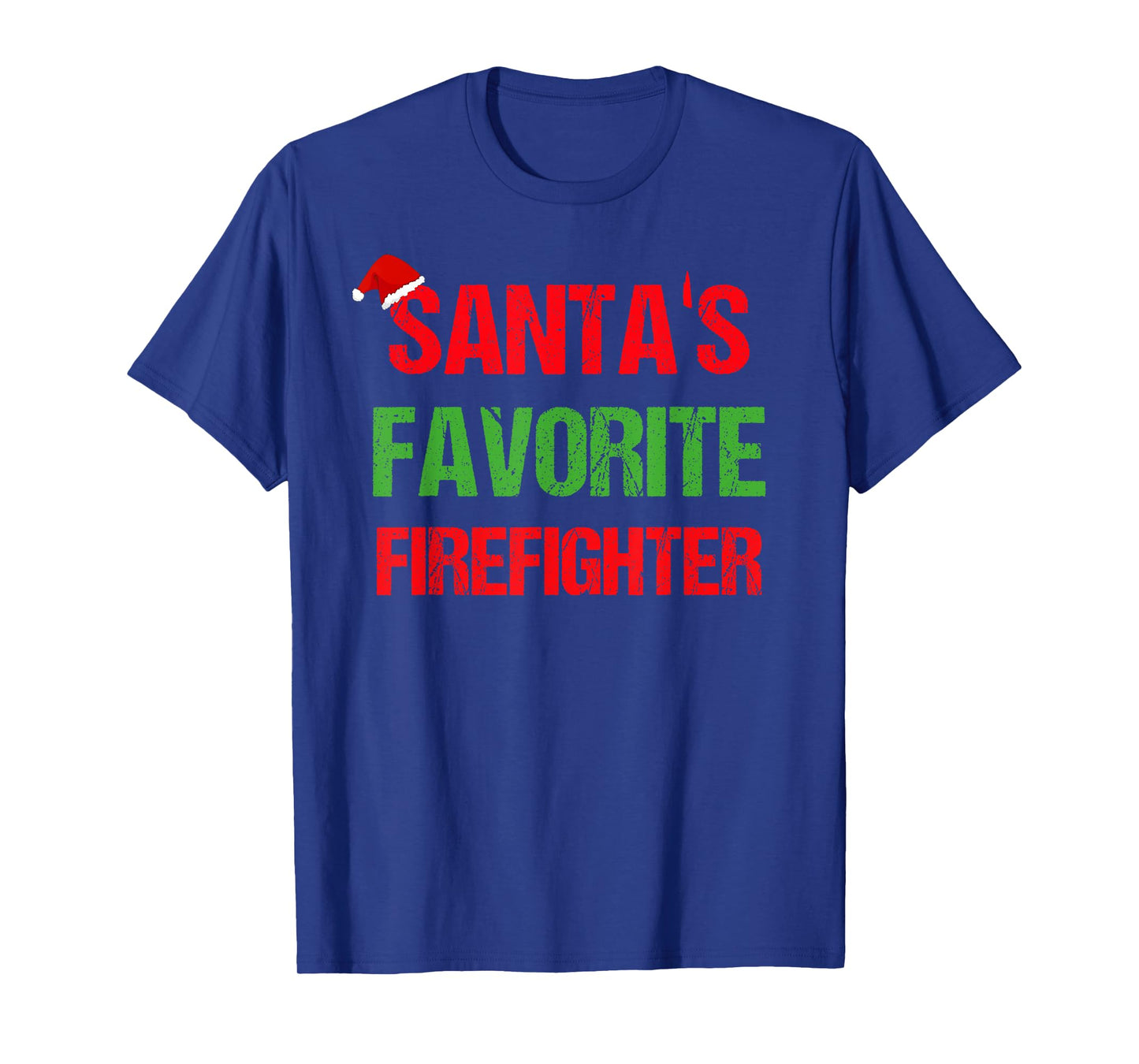 Santas Favorite Firefighter Funny Ugly Christmas Shirt Gift T-Shirt