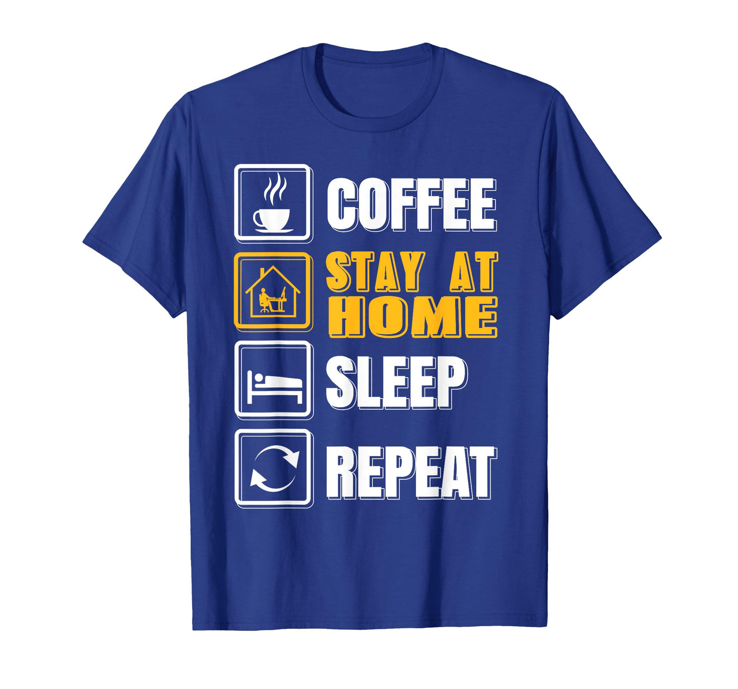 Funny Coffee Stay at Home Rest Then Repeat Humor Graphic T-Shirt