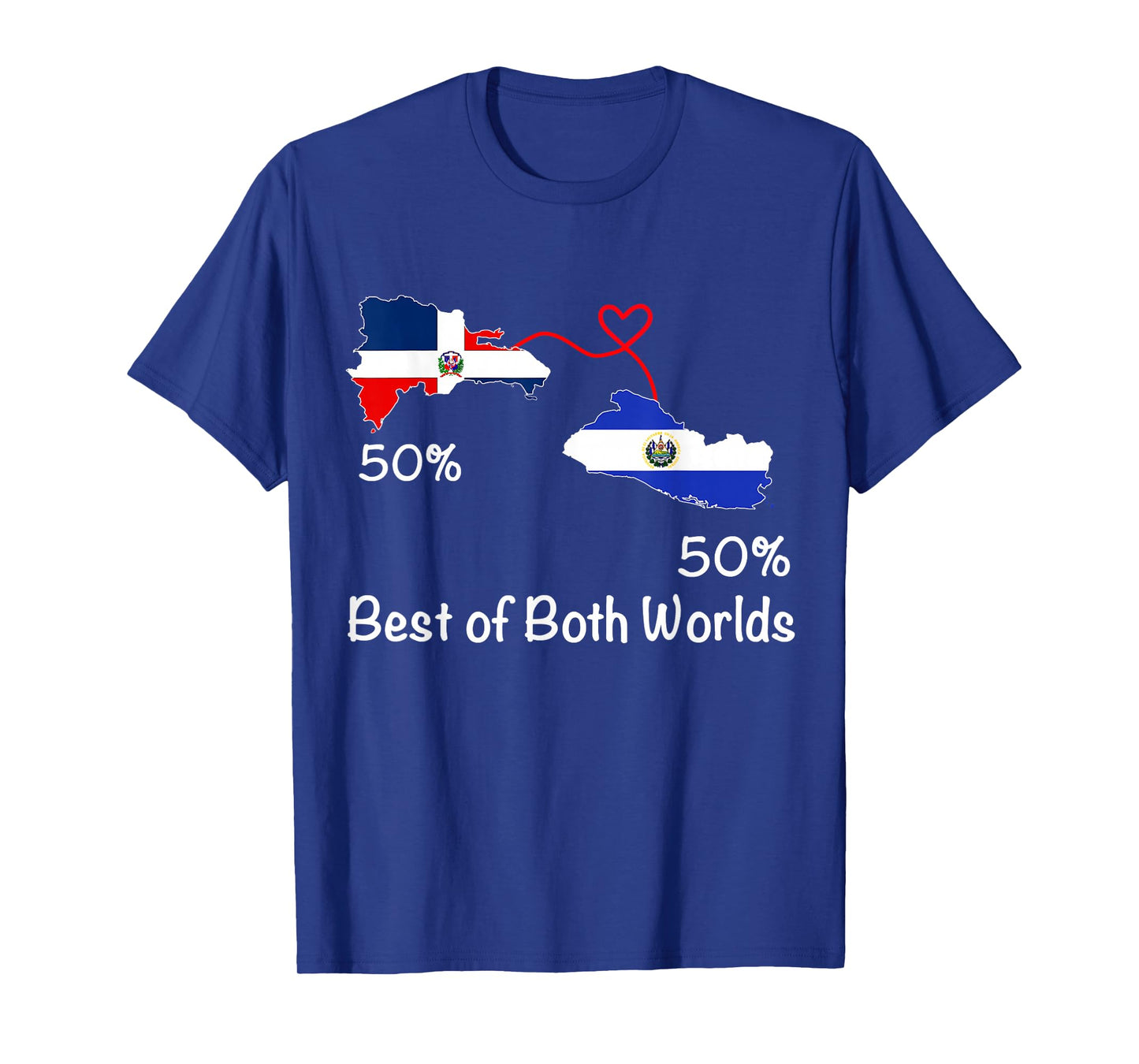 Half Dominican Half Salvadoran Flag Map Love Salvadoran RD T-Shirt