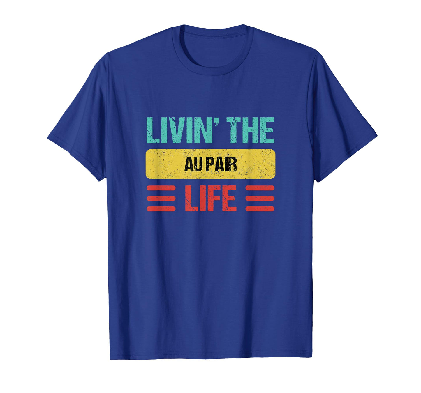 Au Pair T-Shirt