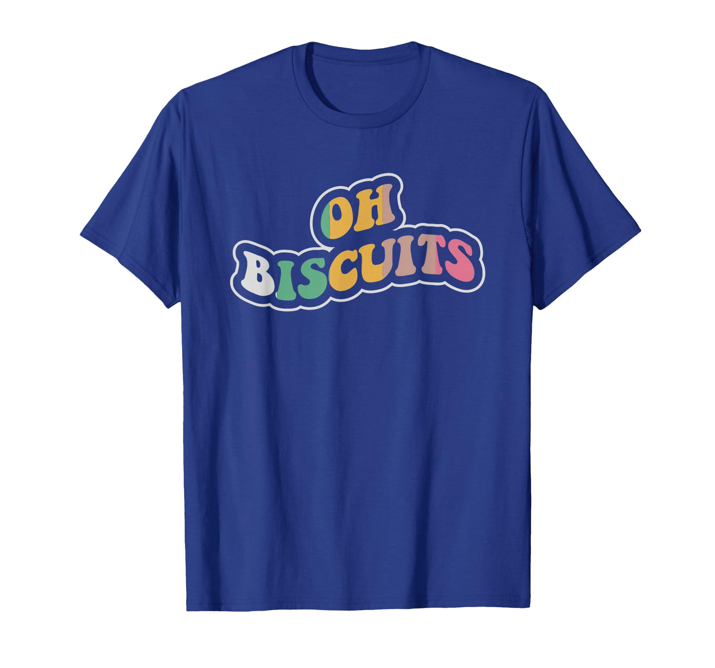 Oh Biscuits Funny Retro Phrase Design T-Shirt