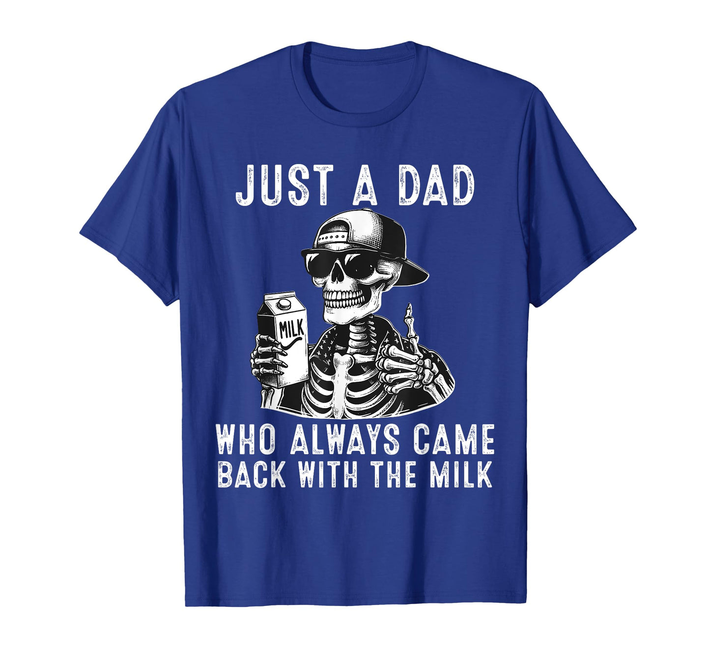 Fathers Day Halloween Just A Dad Who Always Came Back T-Shirt