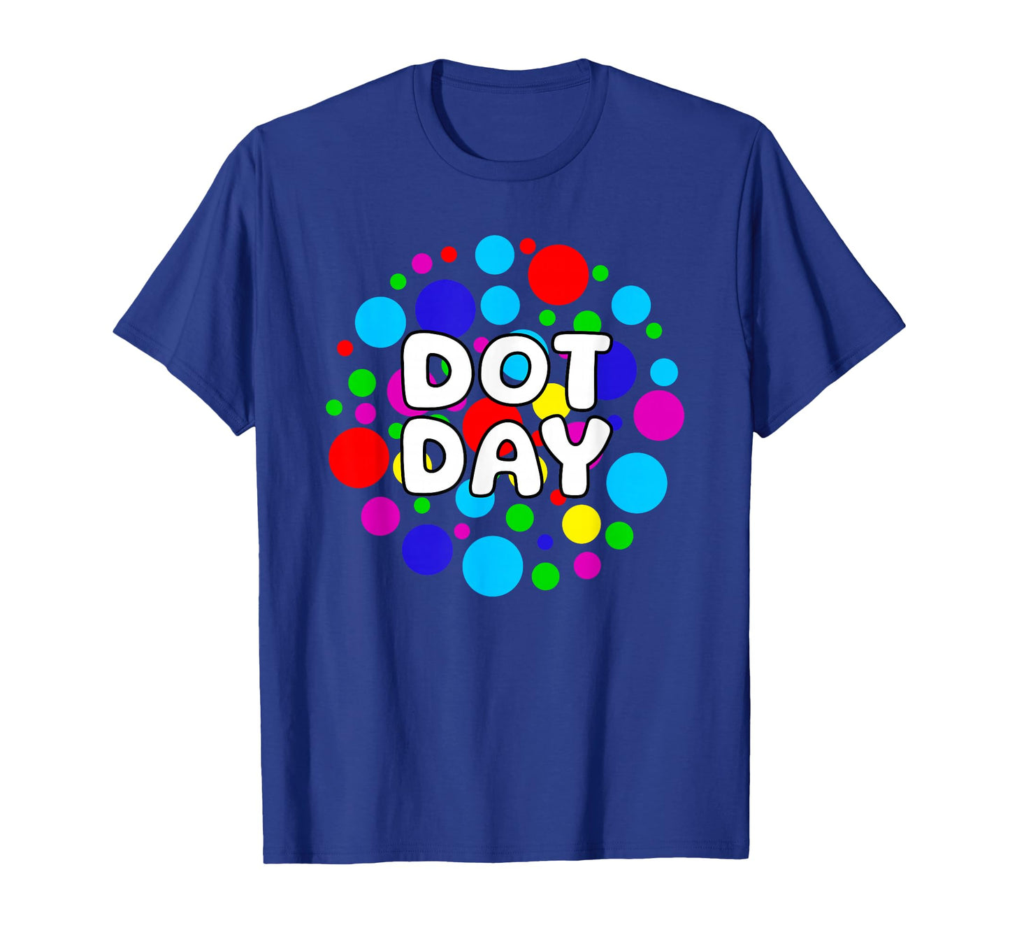 Cute Colorful Teachers and Students Dot Day T-Shirt