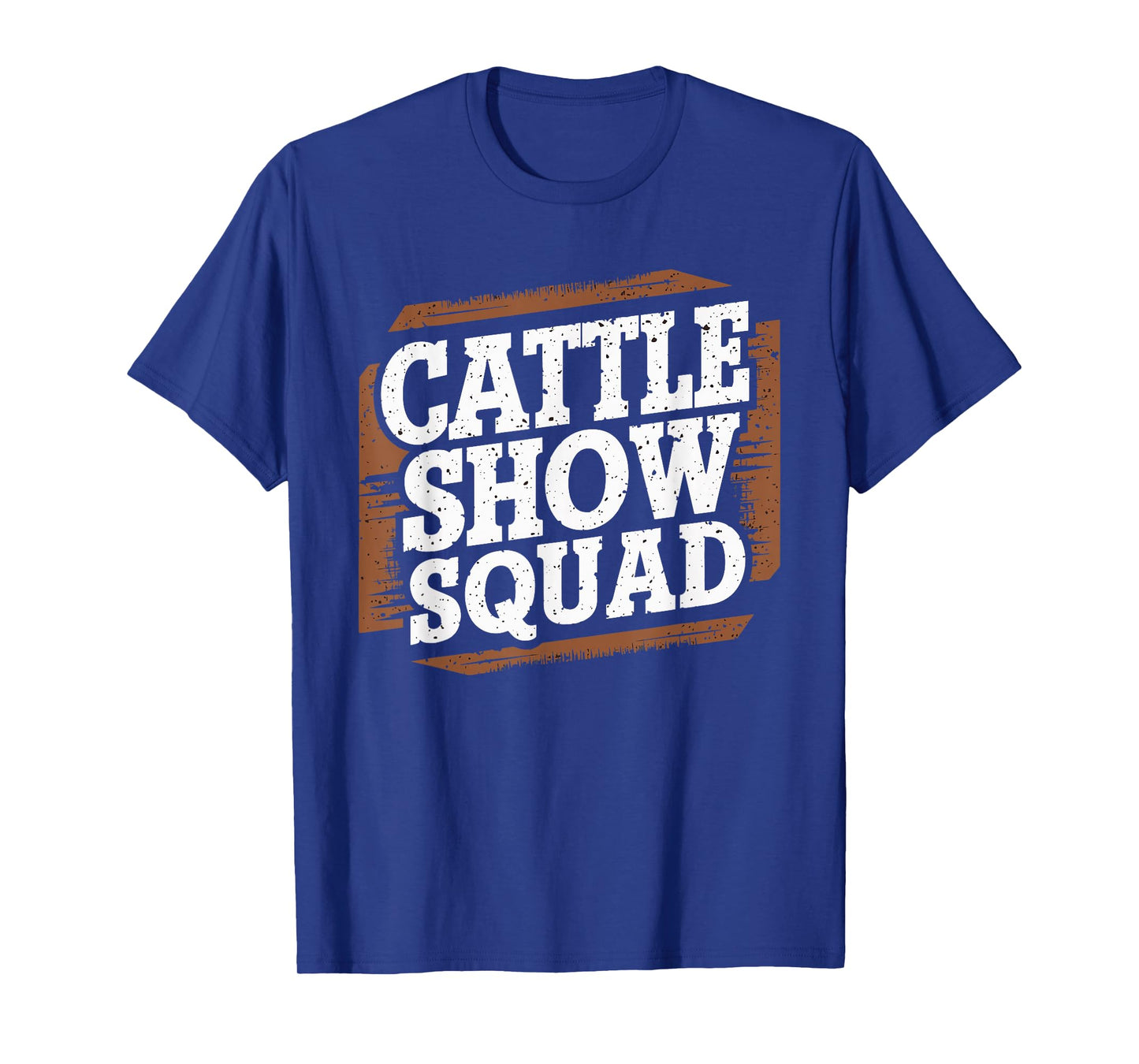 Cattle Show Squad County Fair Livestock Rancher T-Shirt