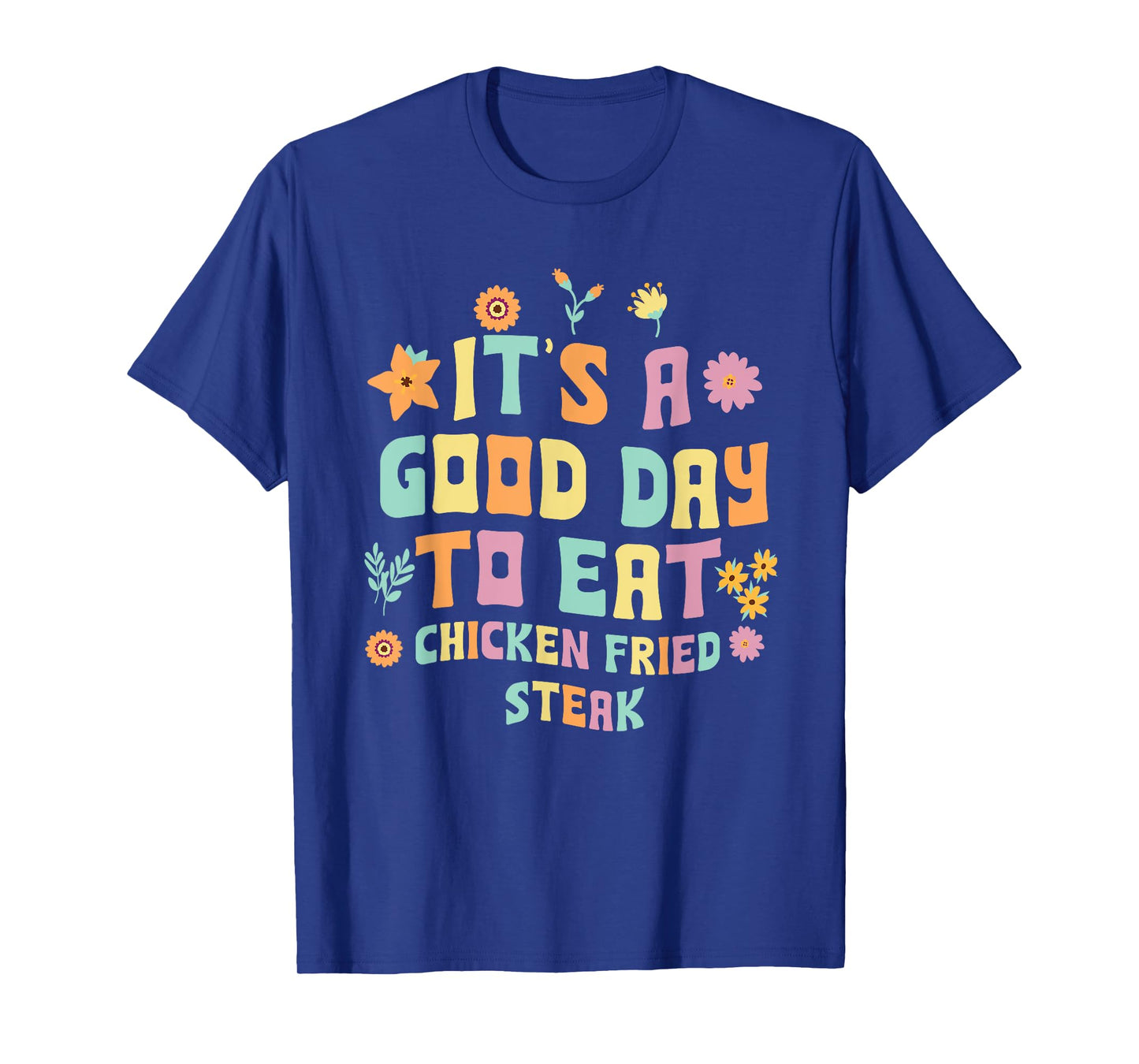 Great Chicken Fried Steak Apparel Love Country Fried Steak T-Shirt