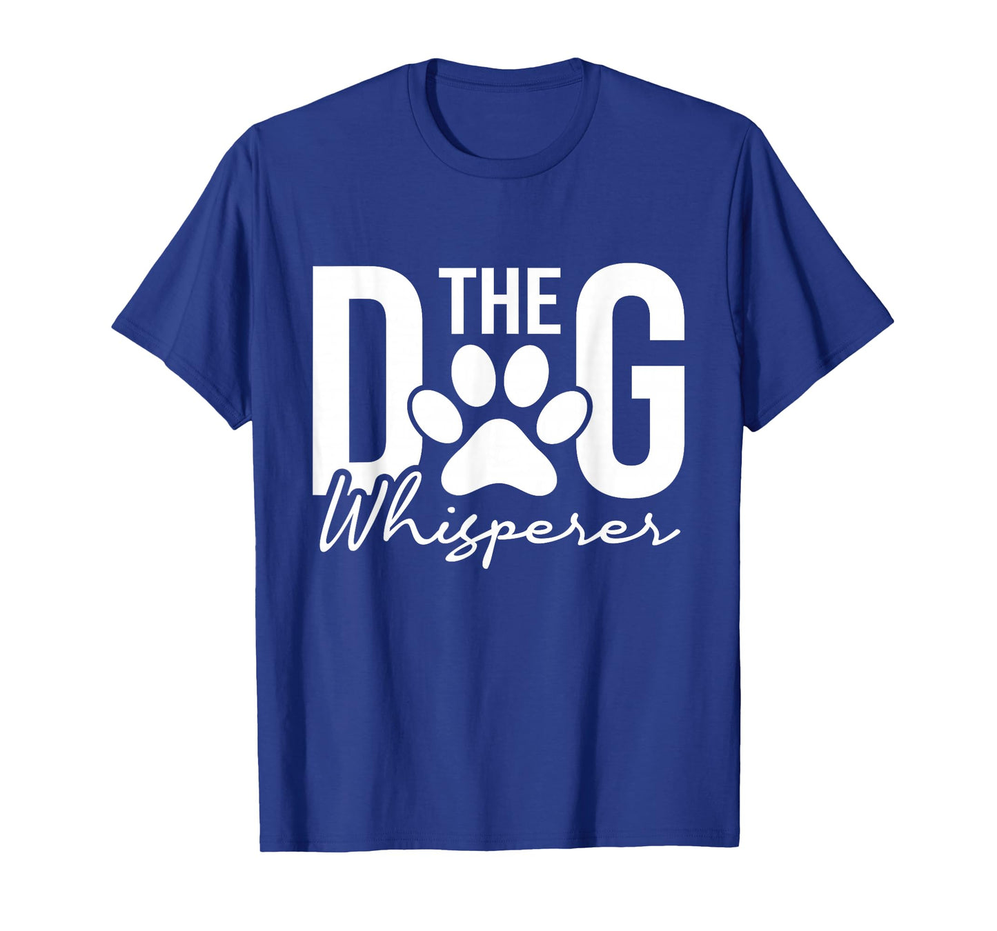 The Dog Whisperer - Dog Lover Pet Owner Agility Handler T-Shirt