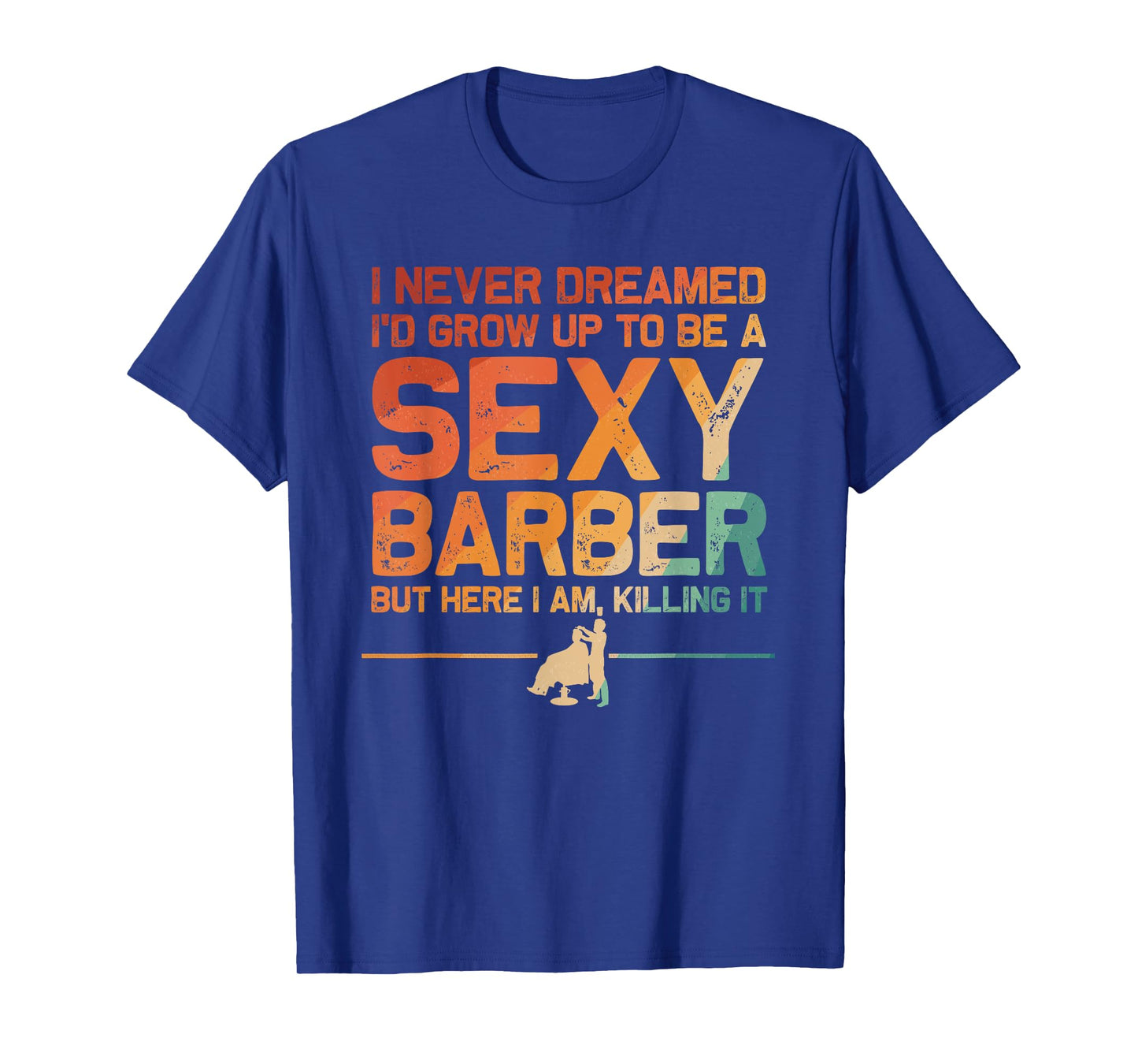 Funny Barber Men Dad Barbershop Hairdresser Hairstylist T-Shirt