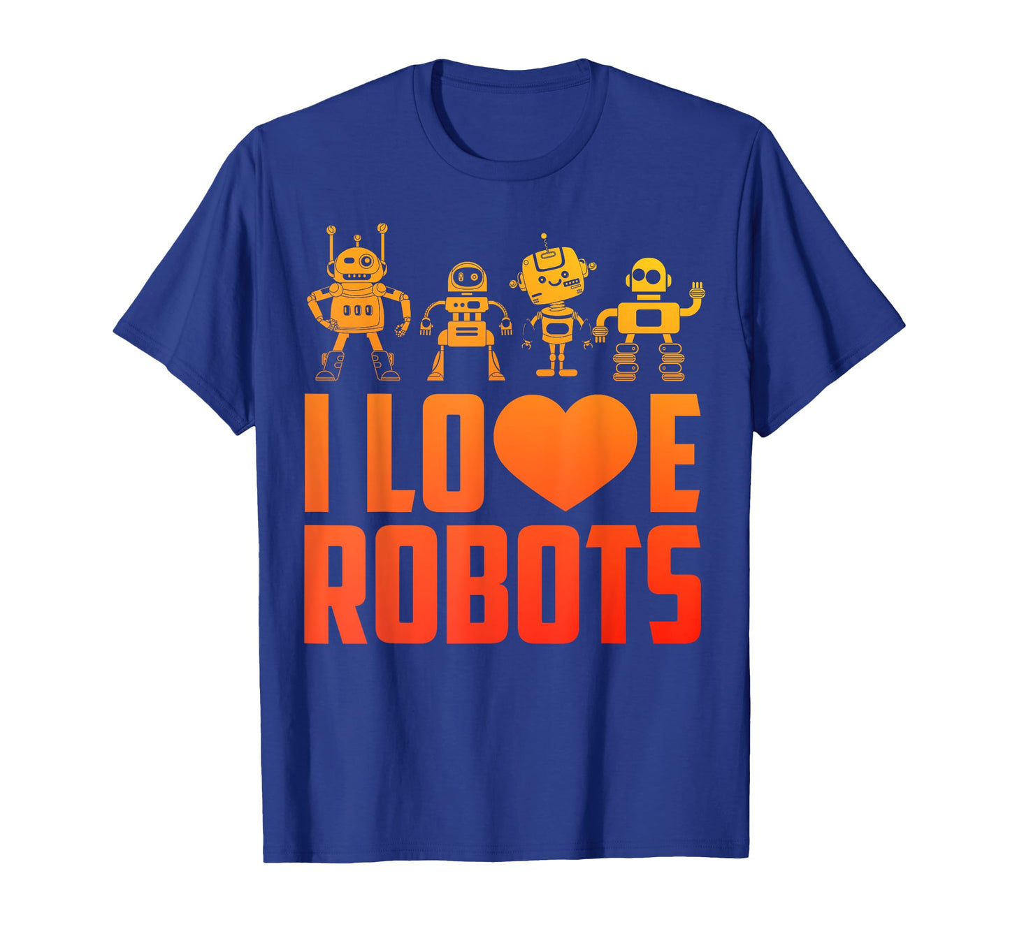 Robot Art For Men Women Kids Robotics Engineer Robot Lover T-Shirt