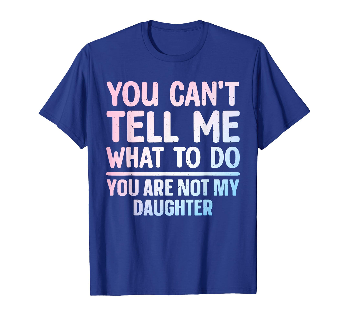 Funny Dad Design For Father Daddy Papa Men From Daughter Dad T-Shirt