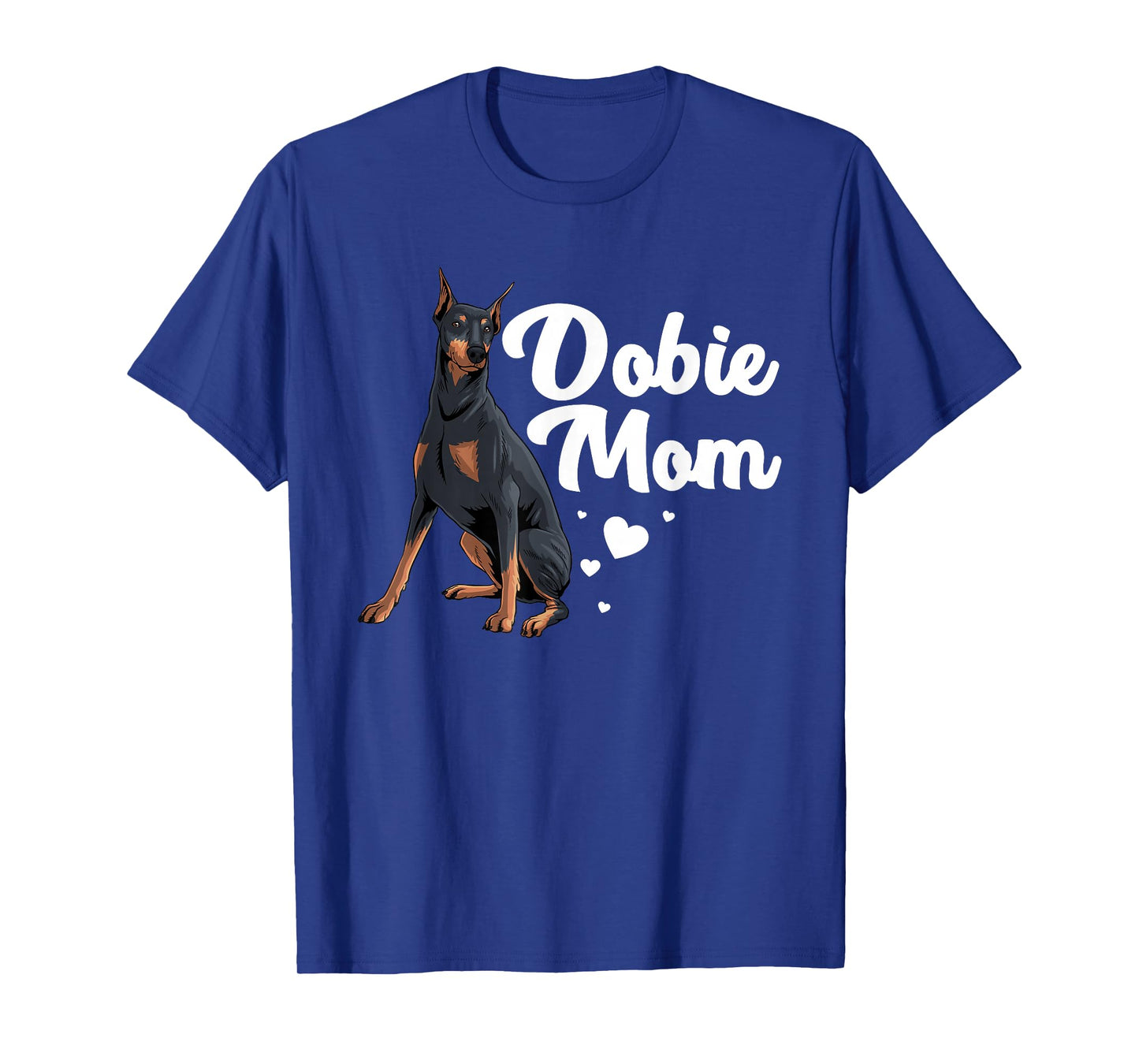 Cool Doberman Mom Art Women Doberman Pinscher Dobie Lovers T-Shirt