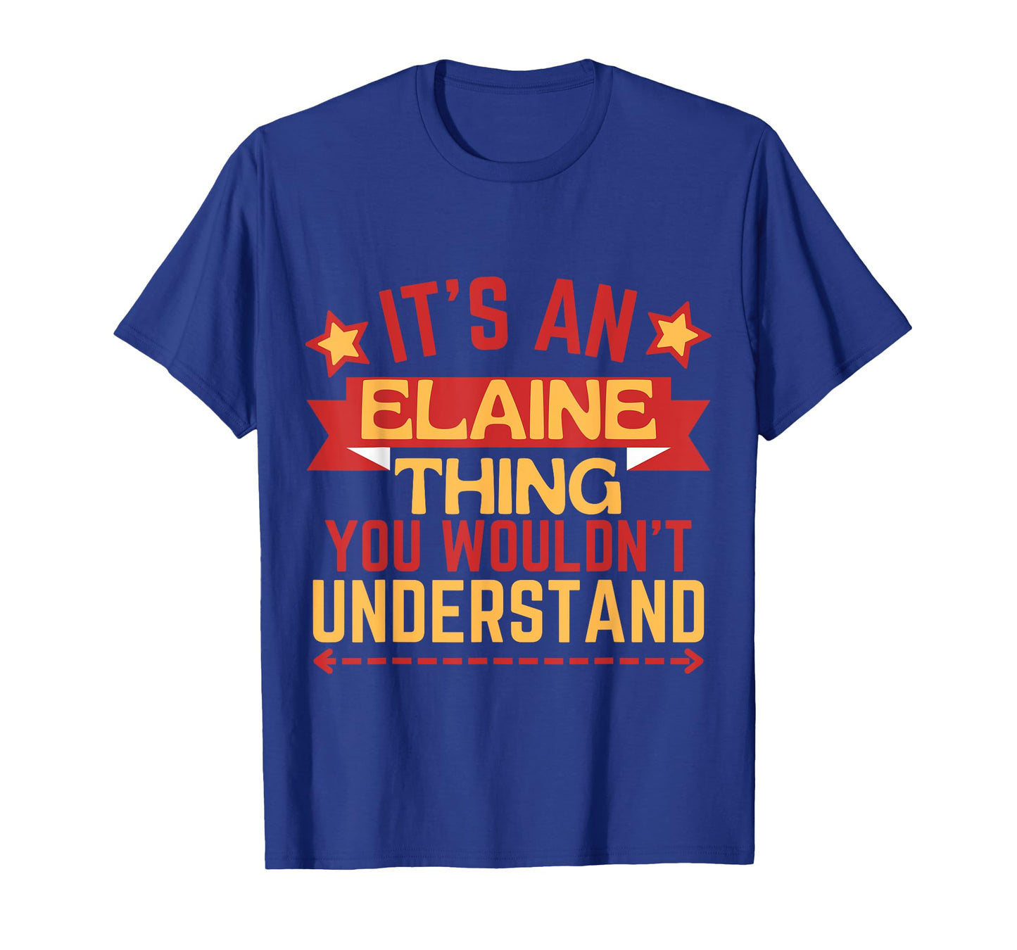 Elaine Name Funny Gift For Elaine T-Shirt