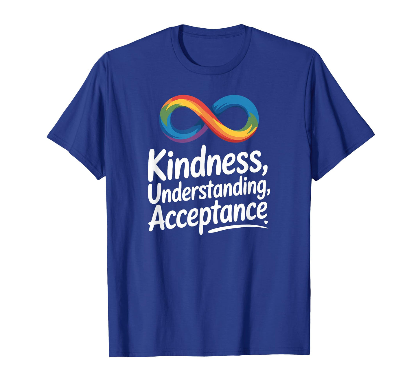 Kindness Understanding Acceptance Autism Awareness Infinity T-Shirt