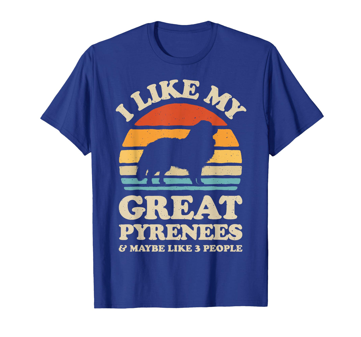 I Like My Great Pyrenees Pyrenean Mountain Dog Lover Retro T-Shirt for Men Women Kids