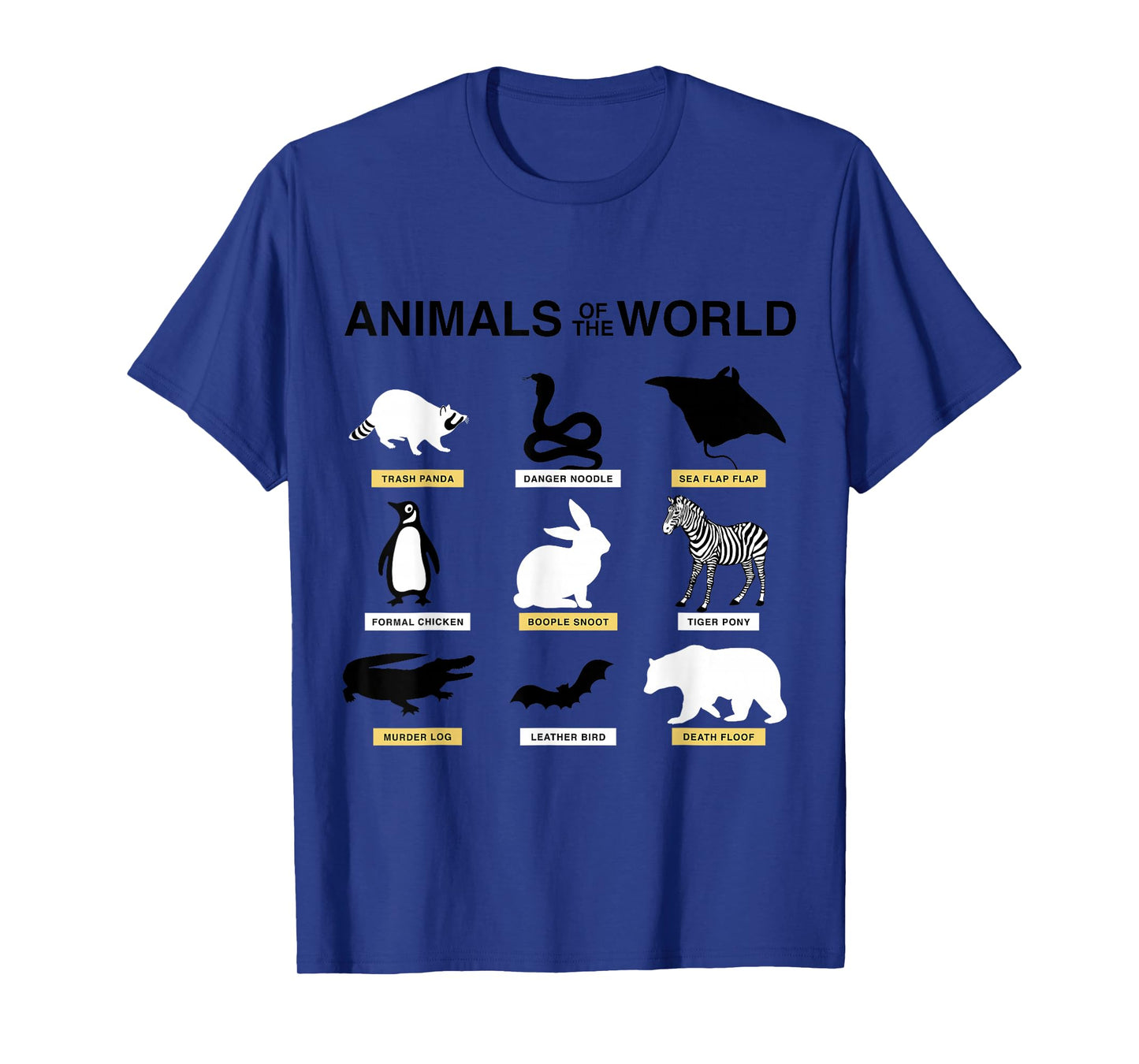 Animals of The World T-Shirt Funny Rare Animals Memes Shirt T-Shirt
