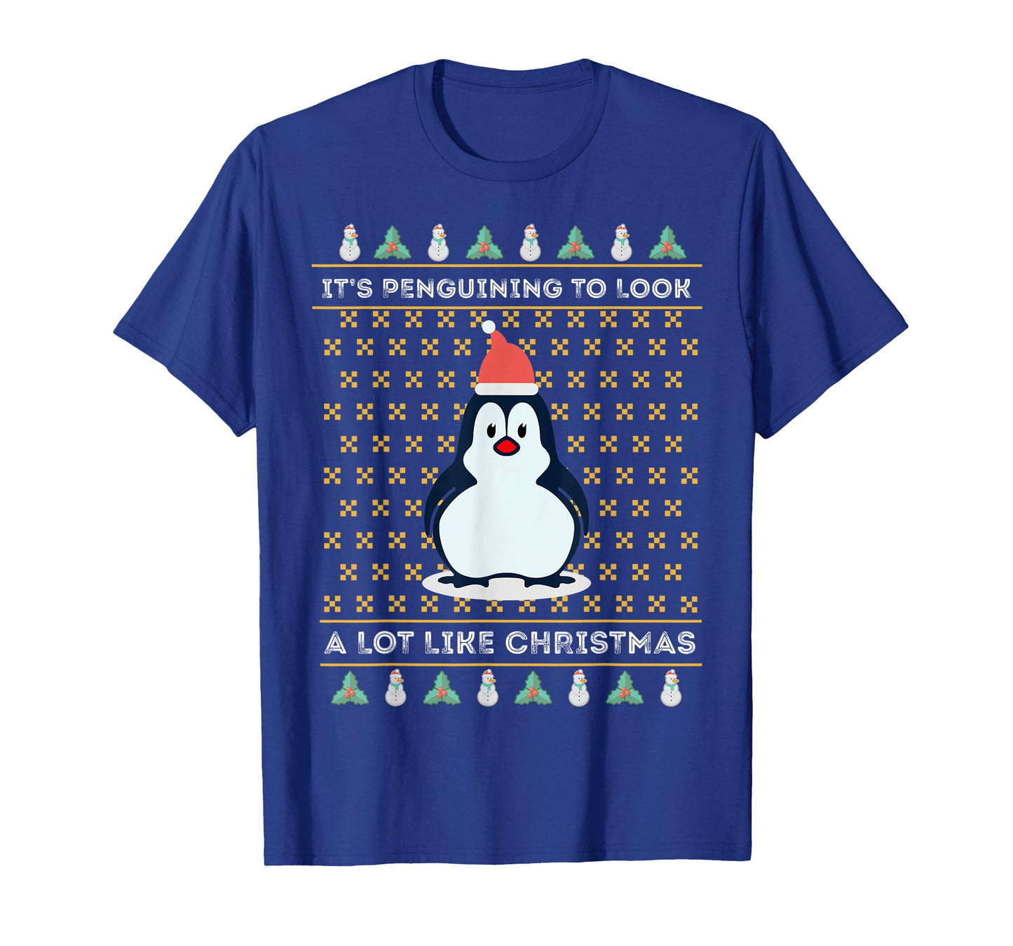 Its Penguining To Look A Lot Like Christmas Penguin Wildlife T-Shirt