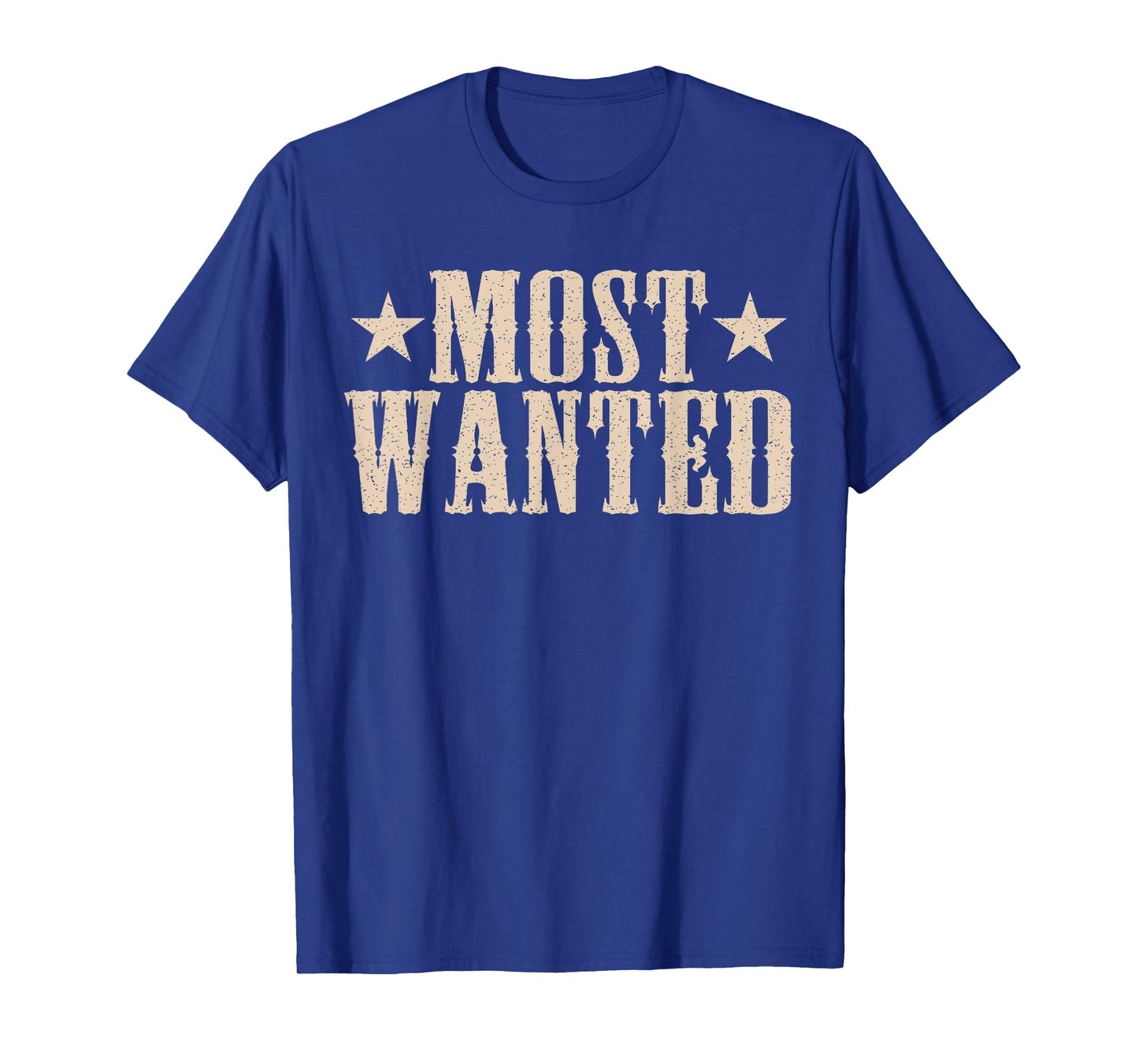 Western Cowboy Cowgirl Rodeo Western Most Wanted T-Shirt