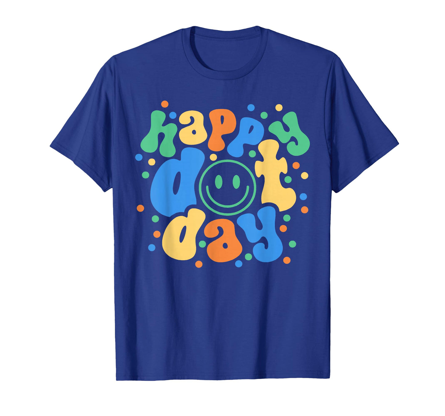 Happy Dot Day 2025 Colorful Polka Dot Groovy Teacher Kids T-Shirt