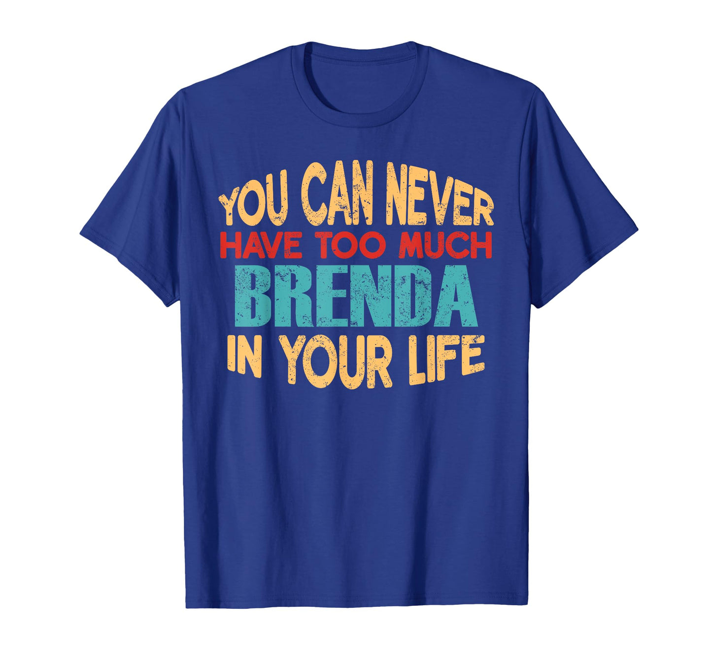 Funny Brenda Personalised T-Shirt First Name Joke Item T-Shirt