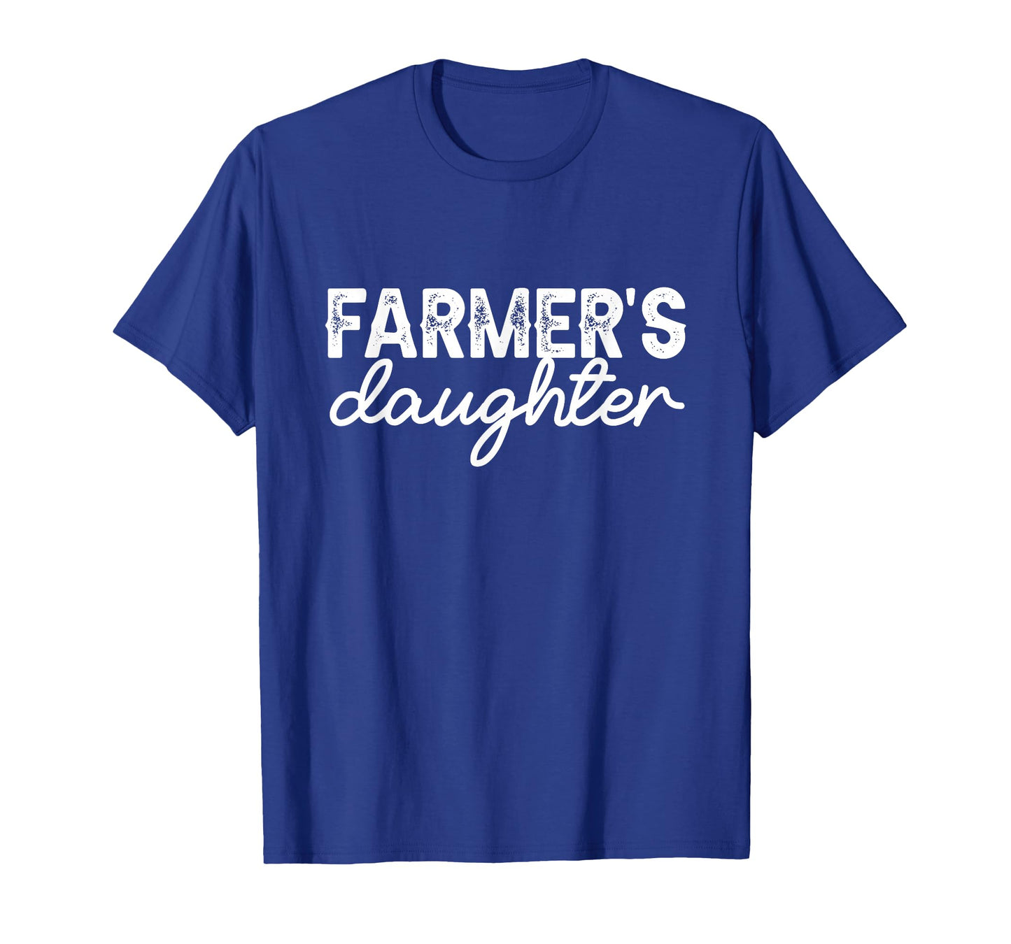 Farm Girl Country Southern Farmer's Daughter Farm Farmer T-Shirt