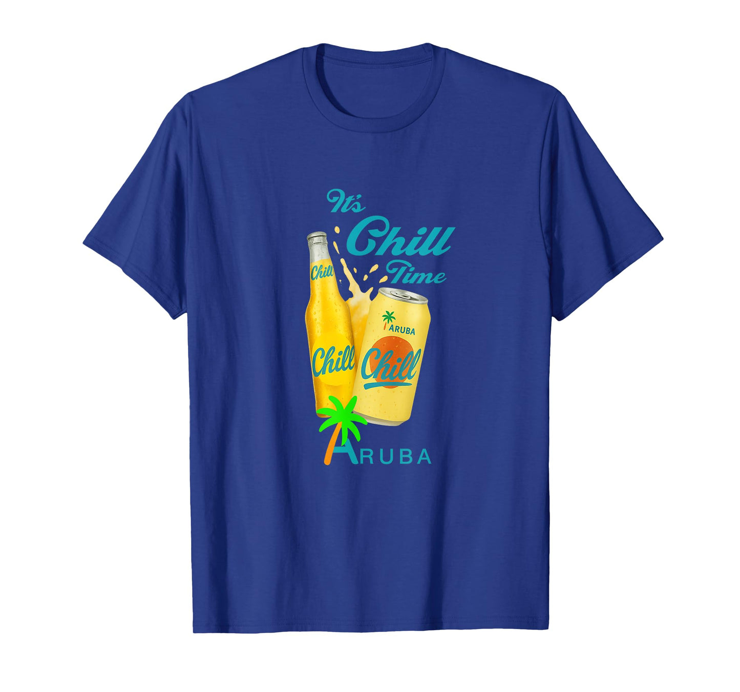 IT’S CHILL TIME ARUBA T-Shirt