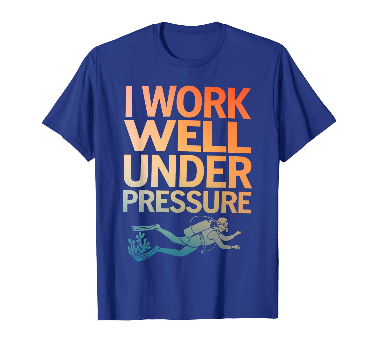 Funny Scuba Diving Art for Men Women Scuba Diver Scuba Lover T-Shirt