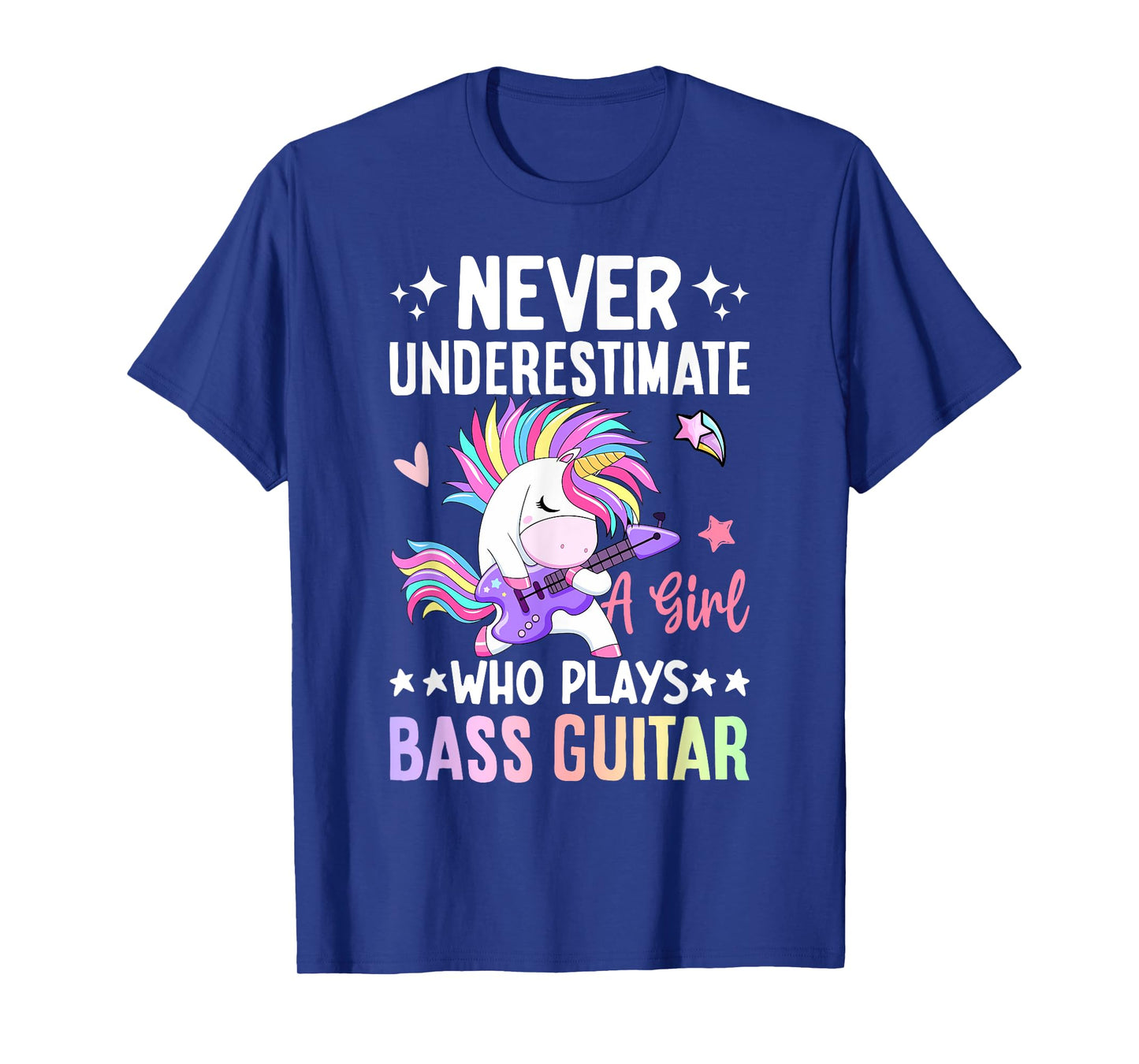 A Girl Who Plays Bass Guitar Bass Player Bassist T-Shirt